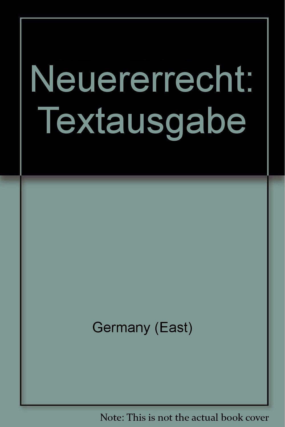 Neuererrecht, Textausgabe der wichtigsten gesetzlichen Bestimmungen mit Anmerkungen und Sachregister, Books