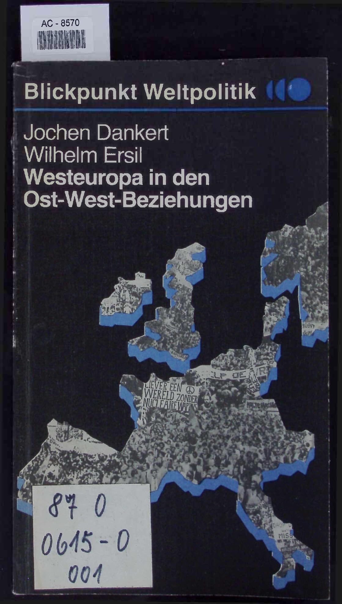 Westeuropa in den Ost-West-Beziehungen Politics & History