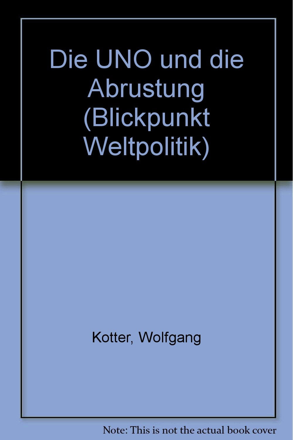 Die UNO und die Abrüstung, Books
