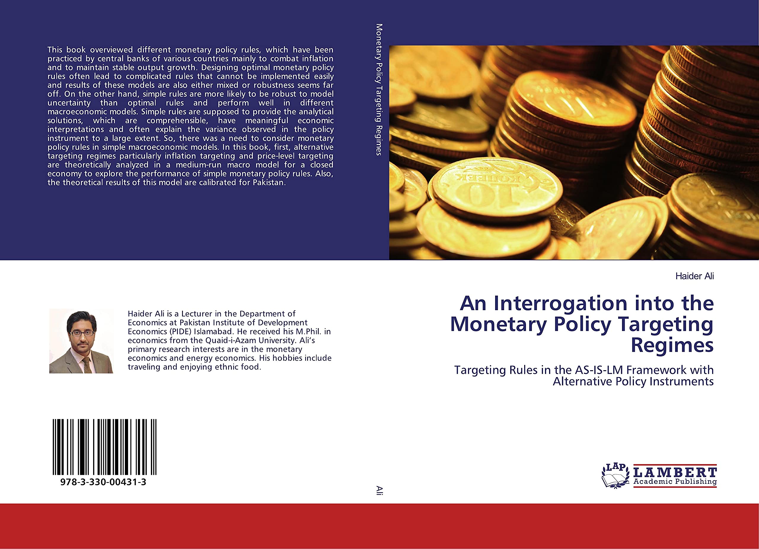 An Interrogation into the Monetary Policy Targeting Regimes: Targeting Rules in the AS-IS-LM Framework with Alternative Policy Instruments Business, Finance & Career