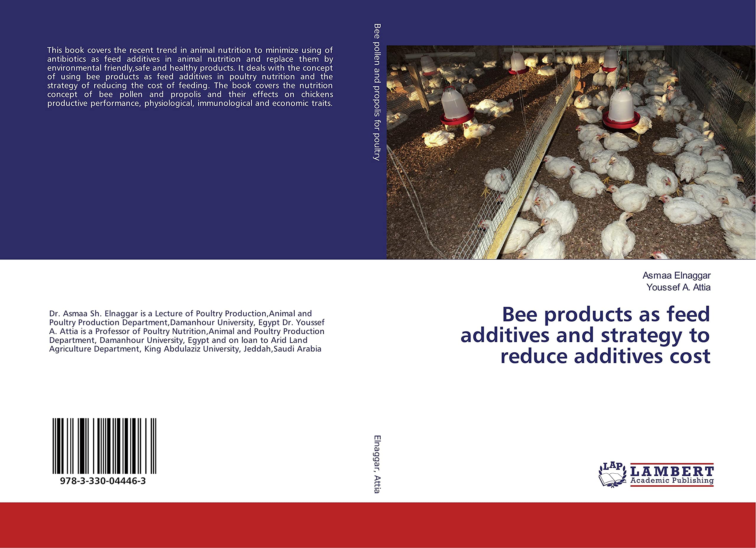 Bee products as feed additives and strategy to reduce additives cost Natural Sciences