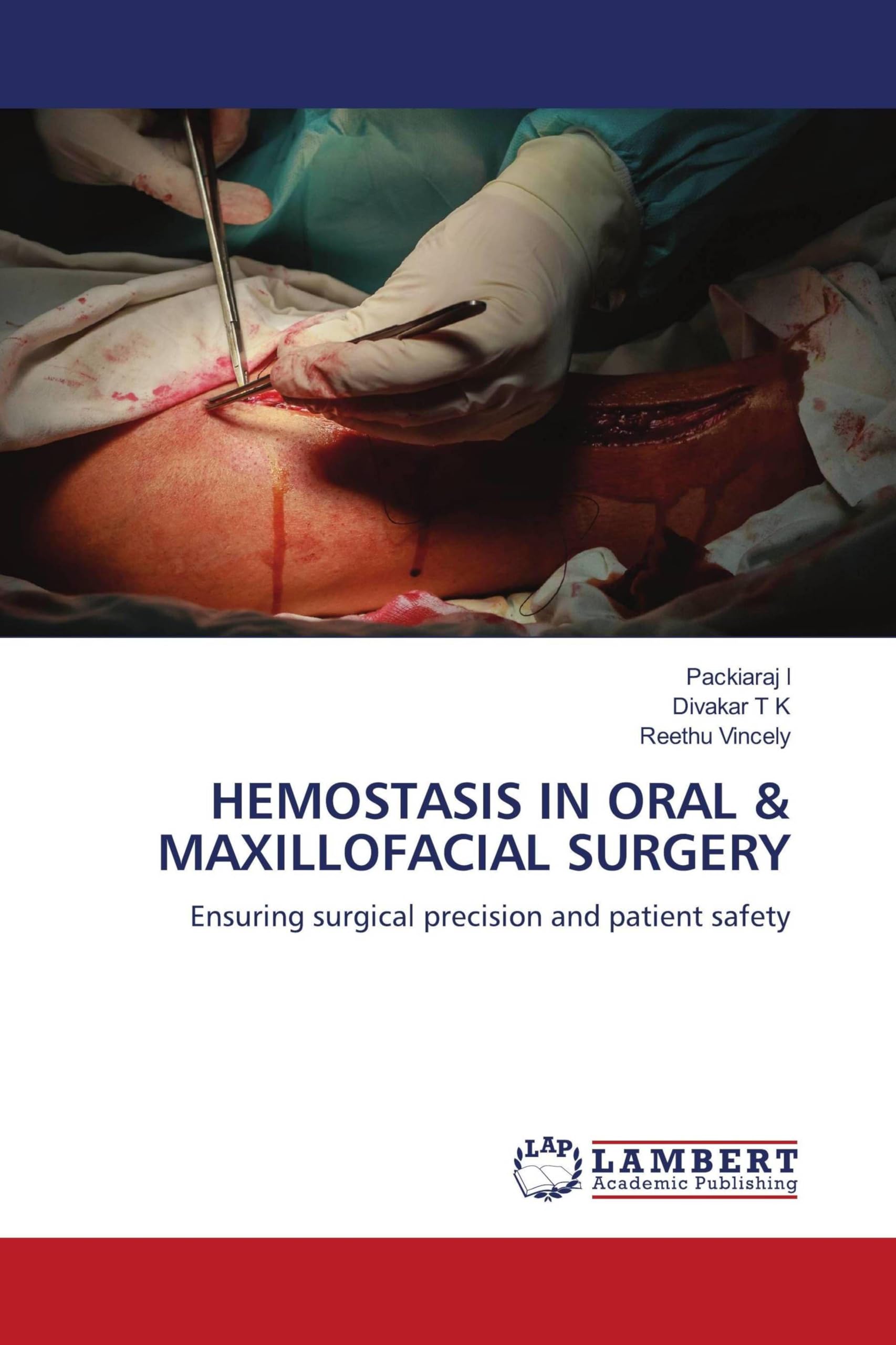 HEMOSTASIS IN ORAL & MAXILLOFACIAL SURGERY Medicine