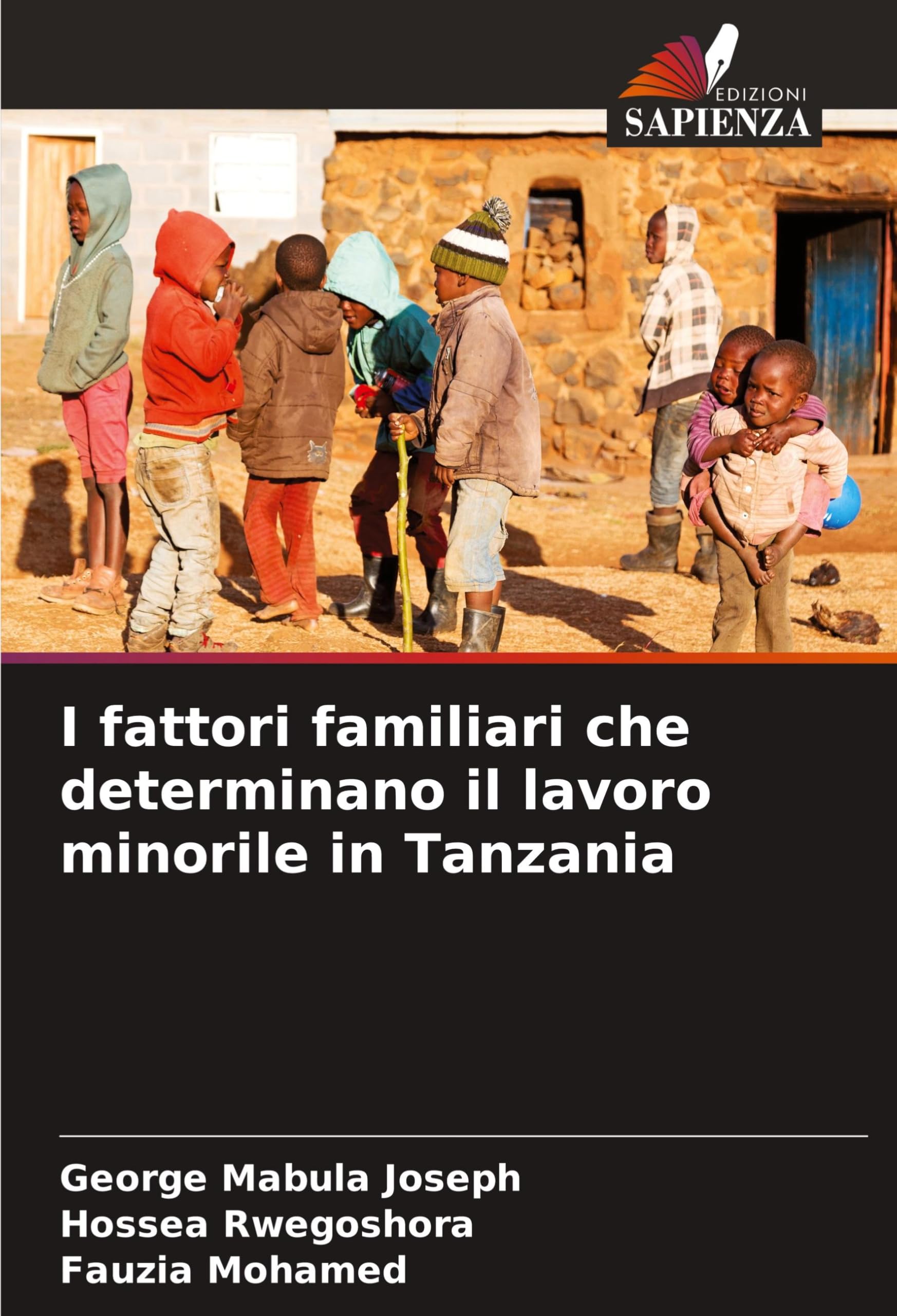 I fattori familiari che determinano il lavoro minorile in Tanzania Law