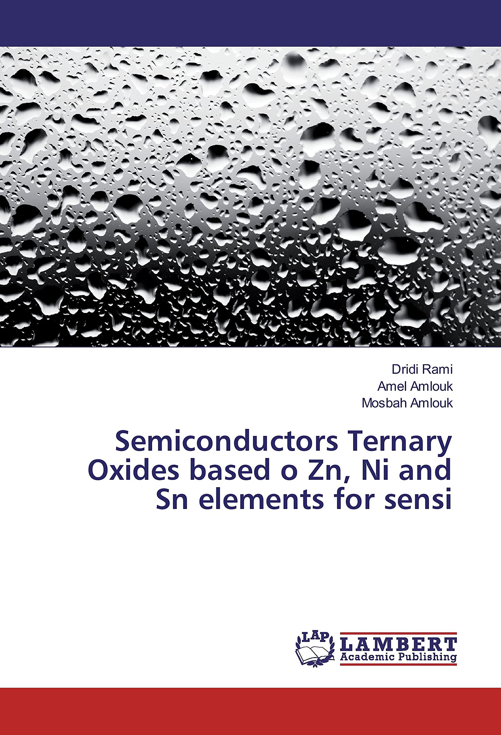 Semiconductors Ternary Oxides based o Zn, Ni and Sn elements for sensi Natural Sciences