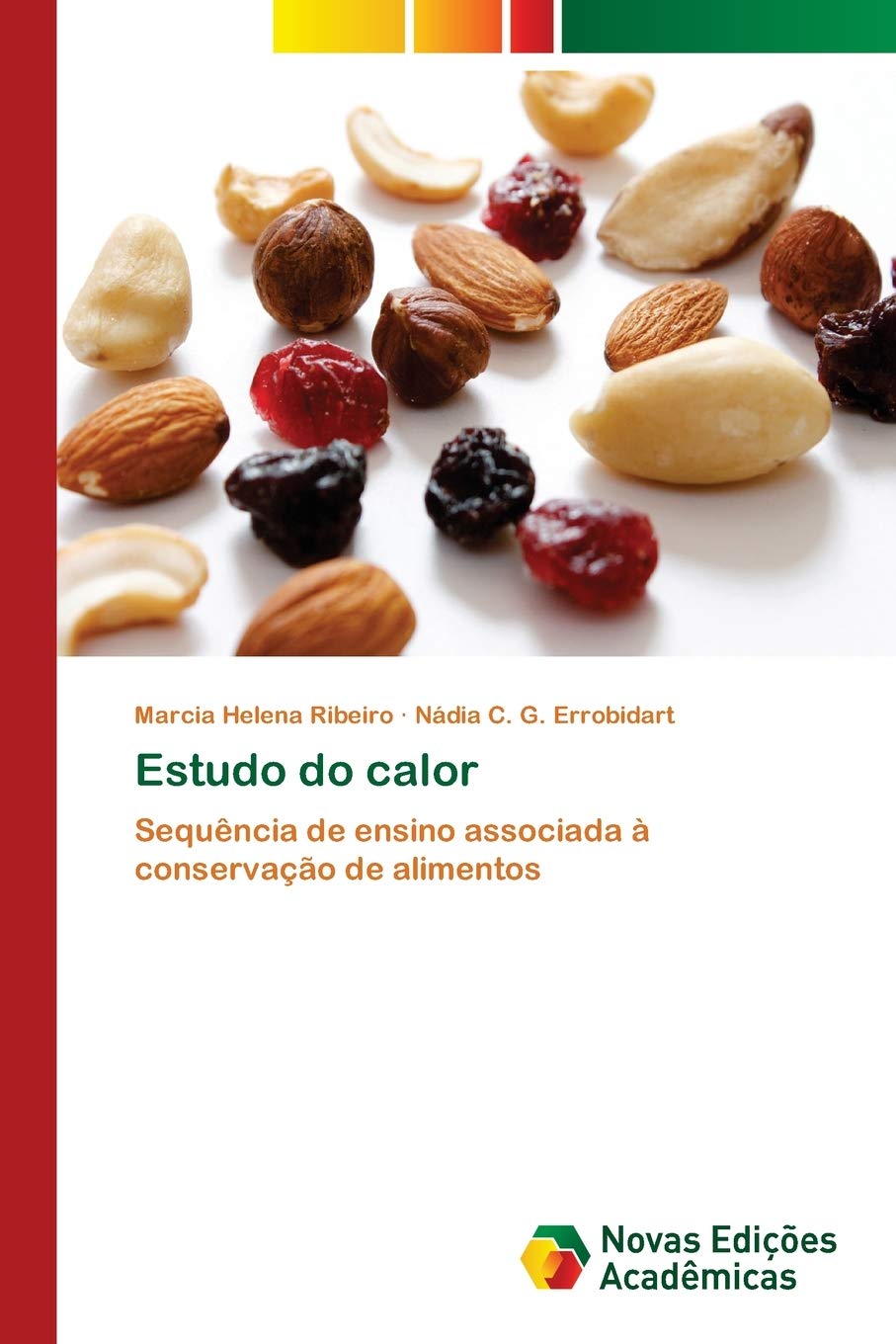 Estudo do calor: Sequência de ensino associada à conservação de alimentos Business, Finance & Career