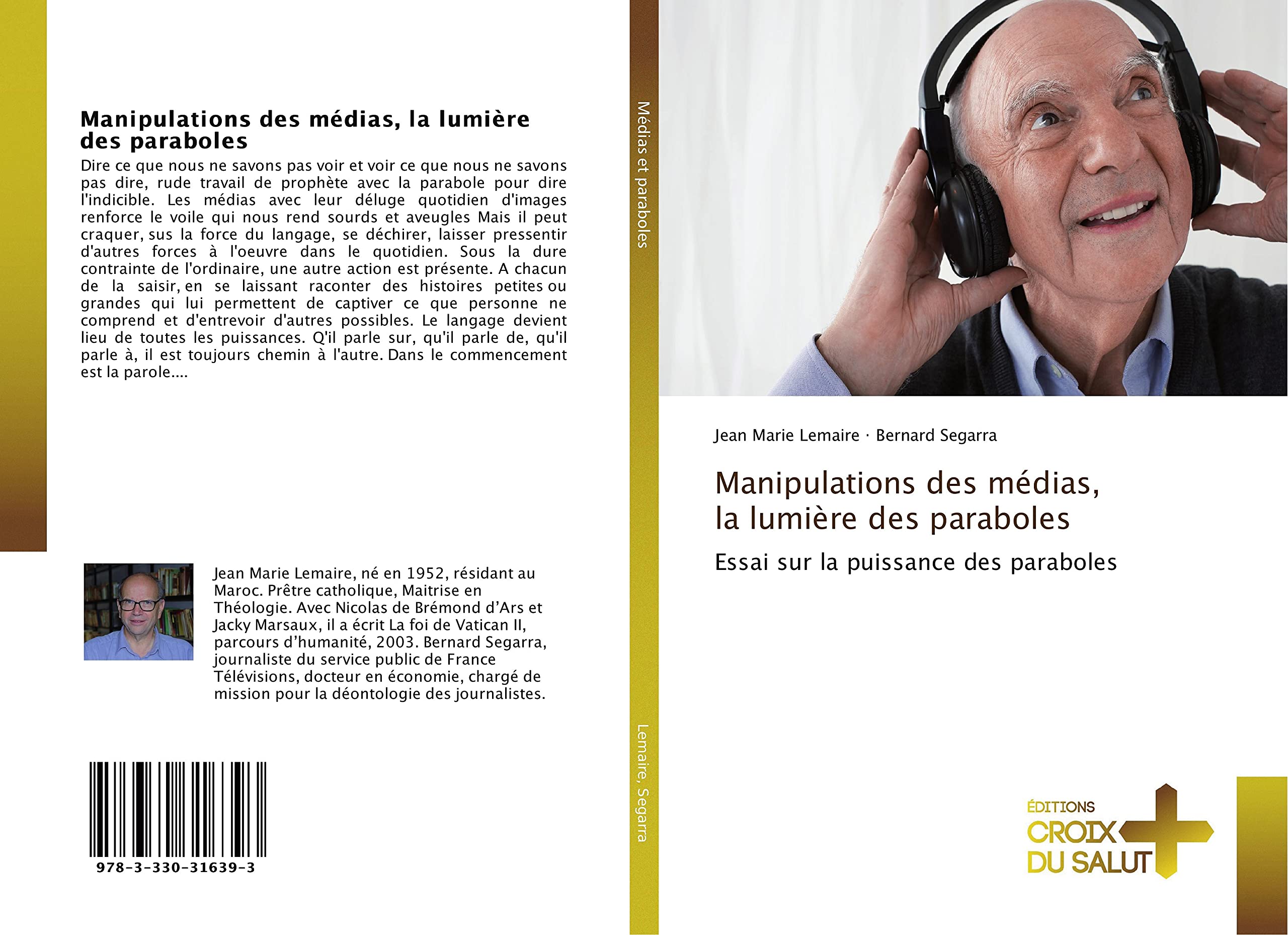 Manipulations des médias, la lumière des paraboles: Essai sur la puissance des paraboles book