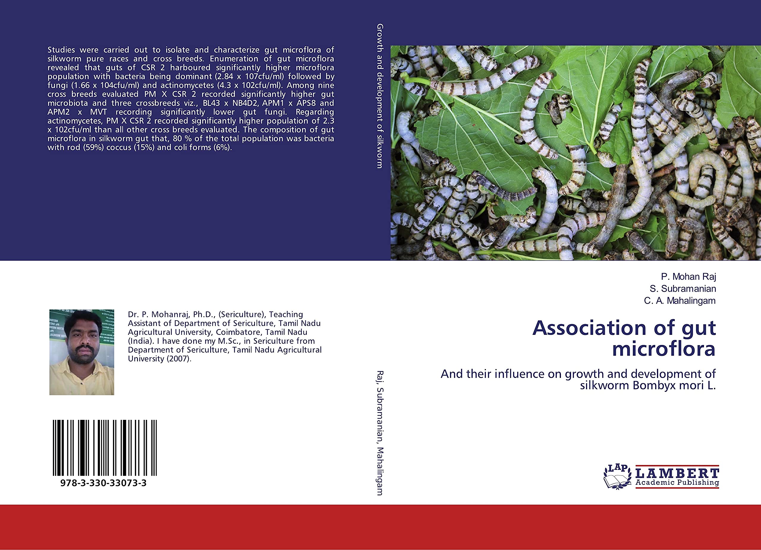 Association of gut microflora: And their influence on growth and development of silkworm Bombyx mori L. Natural Sciences