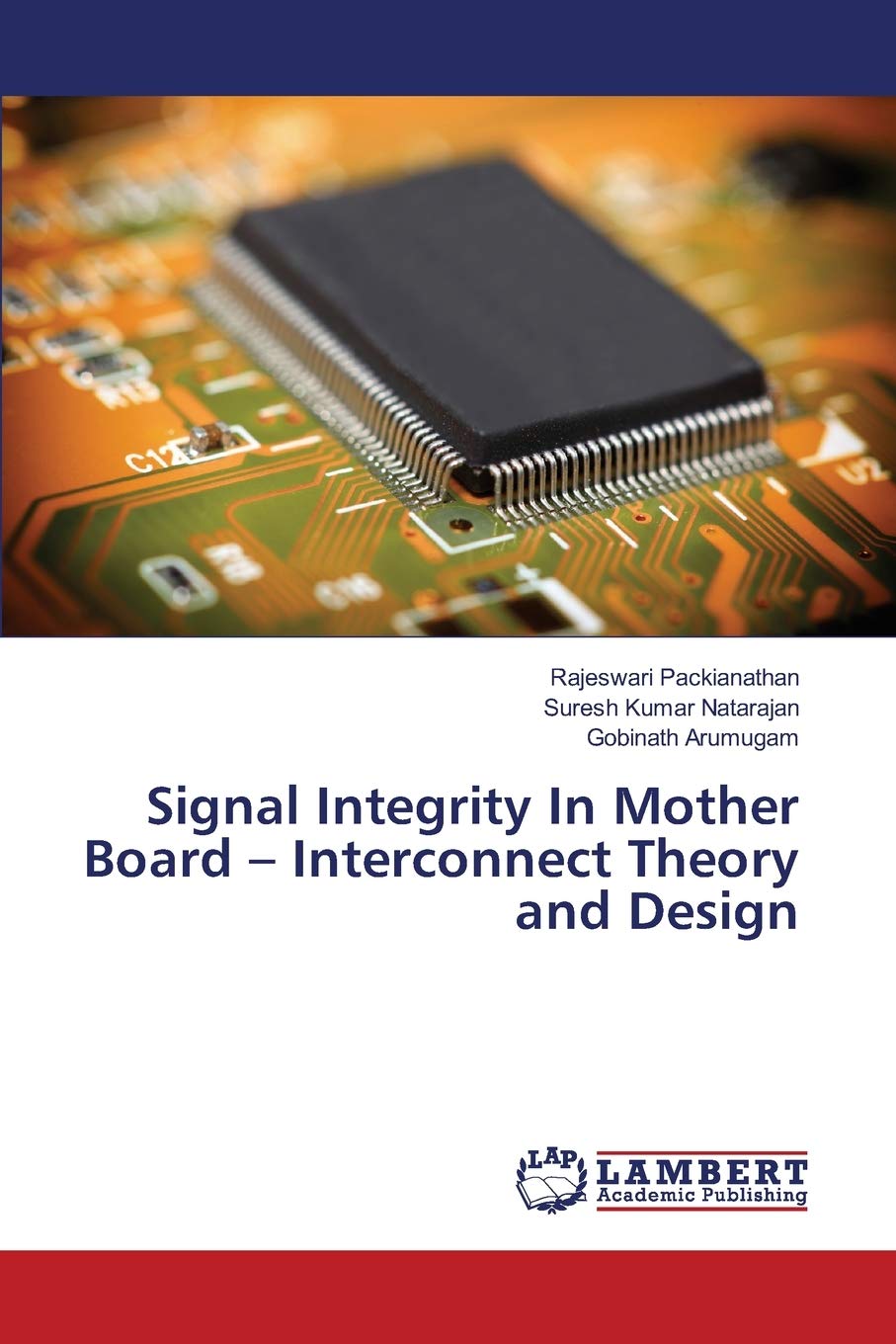 Signal Integrity In Mother Board - Interconnect Theory and Design Business & Technology