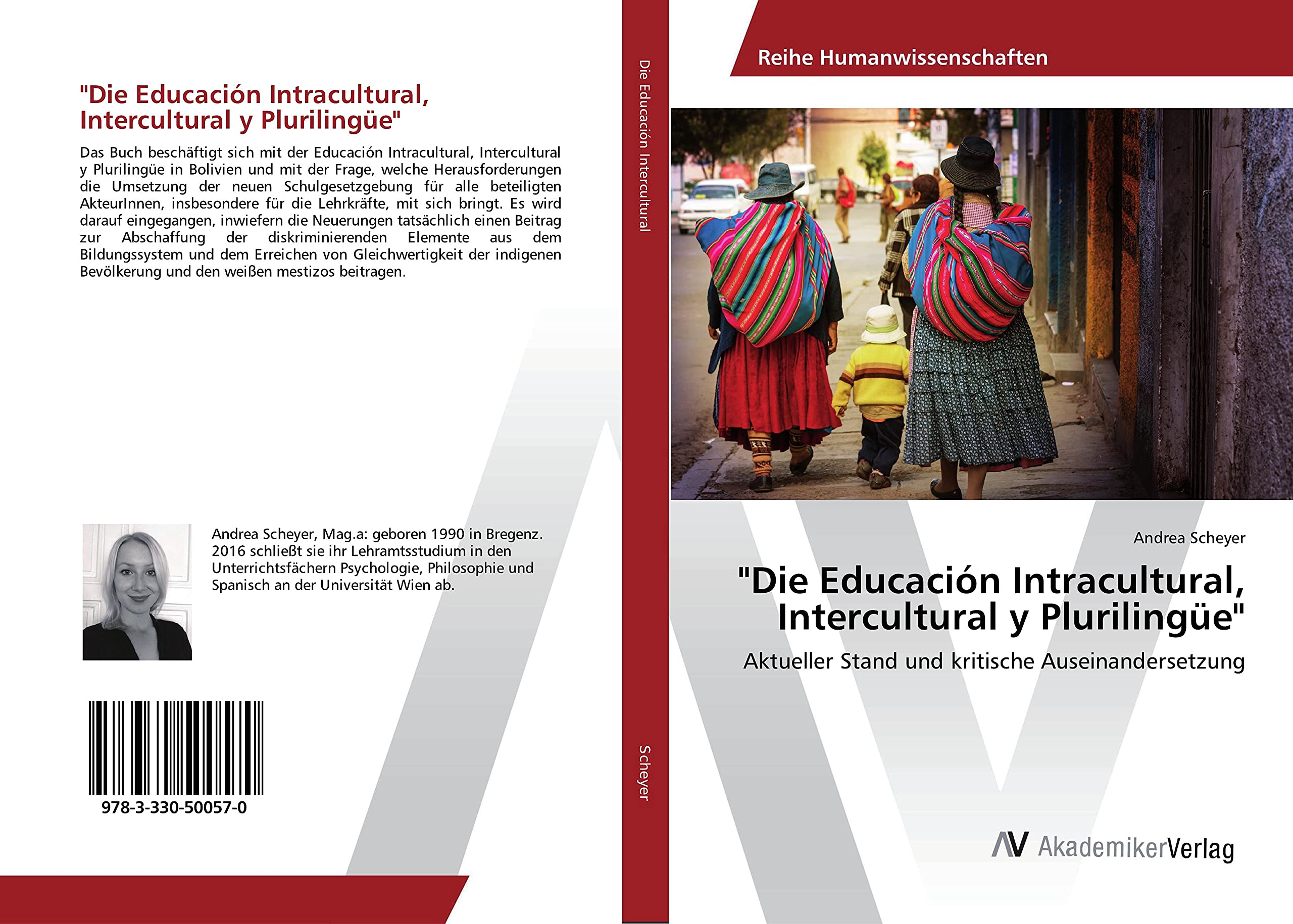 "Die Educación Intracultural, Intercultural y Plurilingüe": Aktueller Stand und kritische Auseinandersetzung Social Sciences