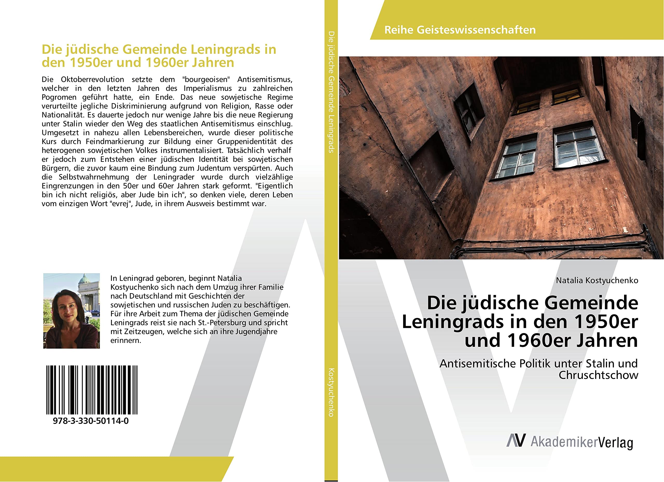 Die jüdische Gemeinde Leningrads in den 1950er und 1960er Jahren: Antisemitische Politik unter Stalin und Chruschtschow Religion & Esotericism