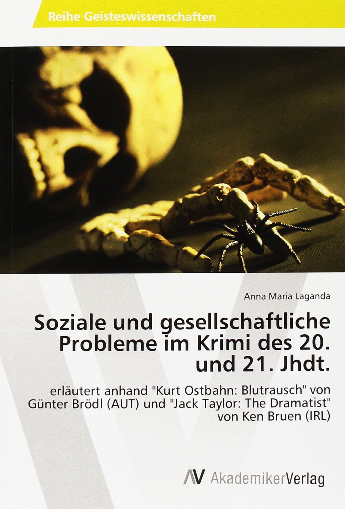 Soziale und gesellschaftliche Probleme im Krimi des 20. und 21. Jhdt. Books