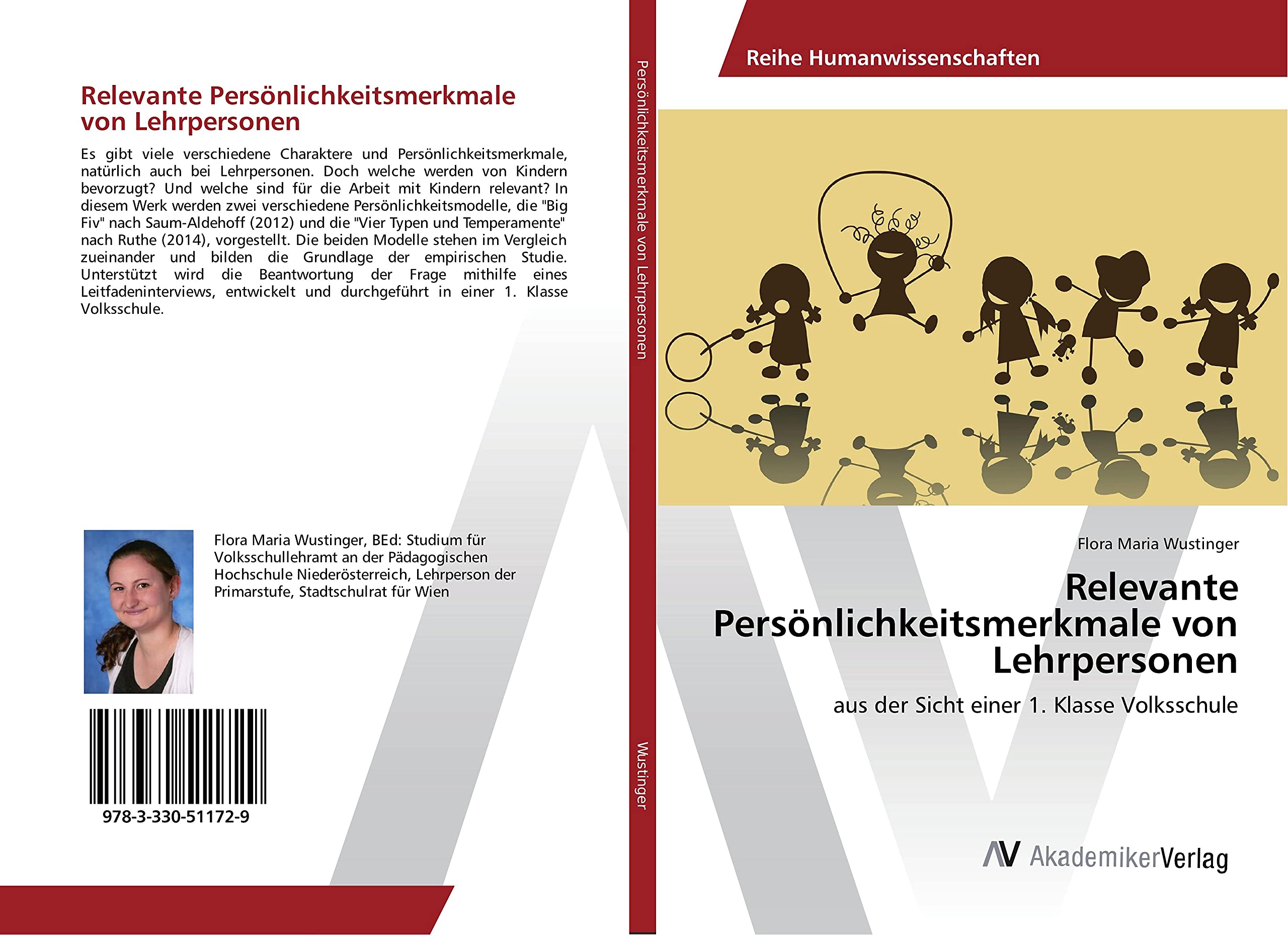 Relevante Persönlichkeitsmerkmale von Lehrpersonen: aus der Sicht einer 1. Klasse Volksschule Education & Training