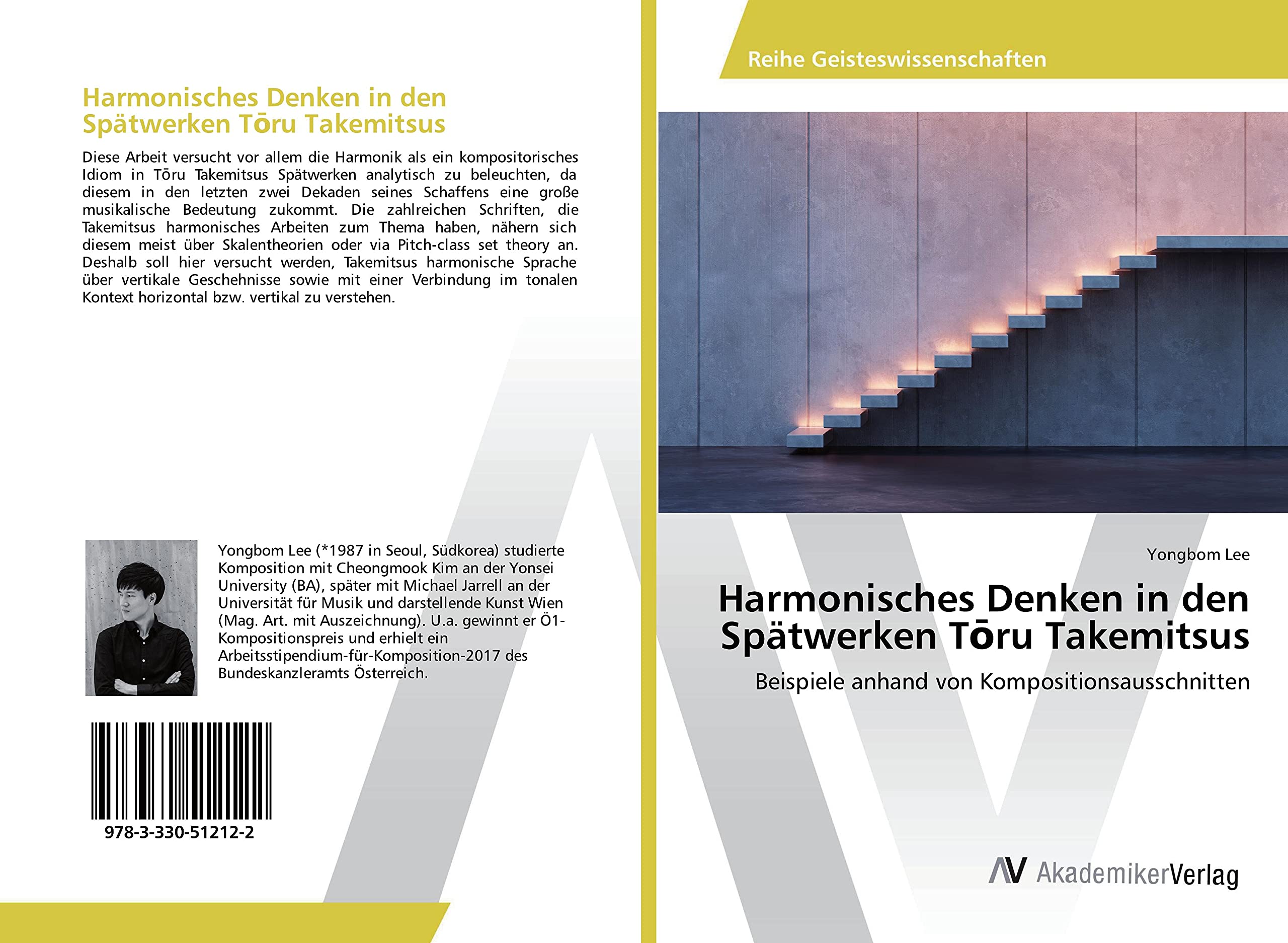 Harmonisches Denken in den Spätwerken T¿ru Takemitsus: Beispiele anhand von Kompositionsausschnitten Arts & Music