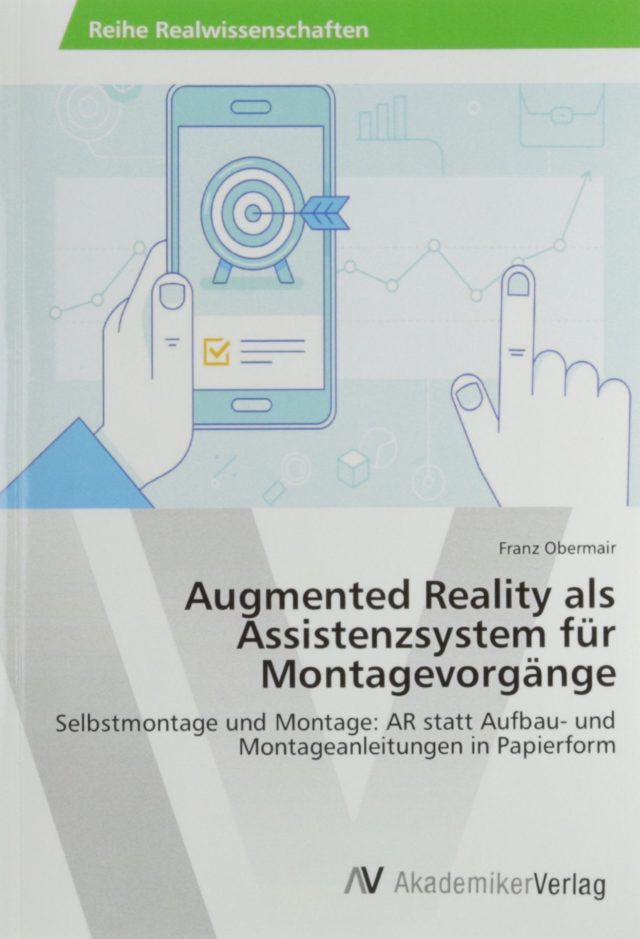 Augmented Reality als Assistenzsystem für Montagevorgänge book