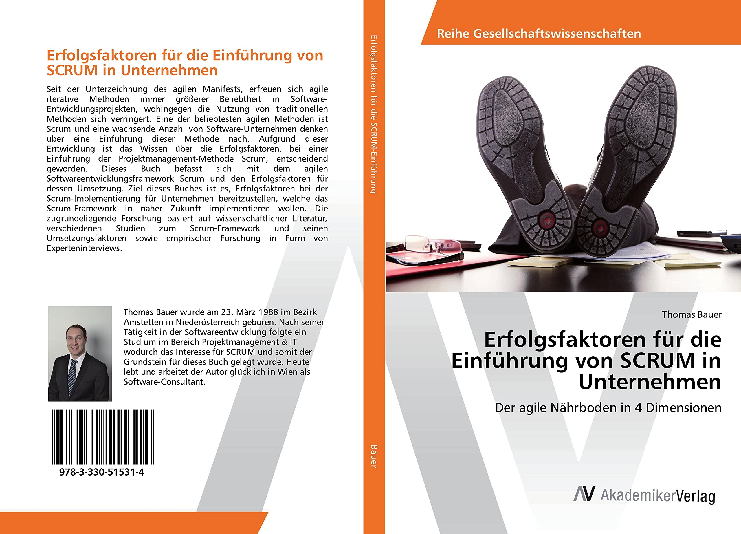 Erfolgsfaktoren für die Einführung von SCRUM in Unternehmen: Der agile Nährboden in 4 Dimensionen Computer Science