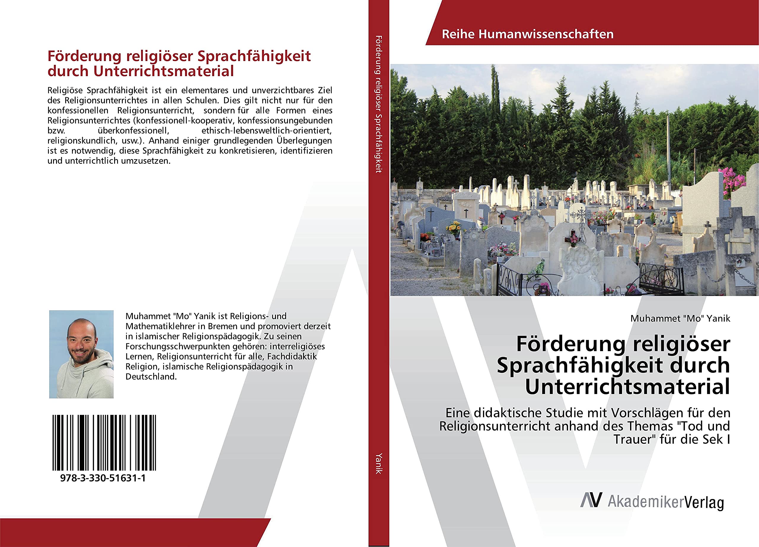 Förderung religiöser Sprachfähigkeit durch Unterrichtsmaterial: Eine didaktische Studie mit Vorschlägen für den Religionsunterricht anhand des Themas "Tod und Trauer" für die Sek I Death & Mourning