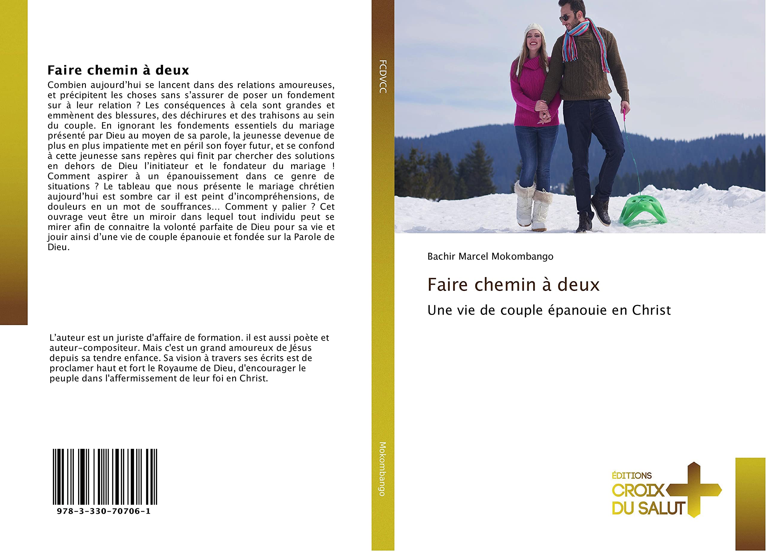 Faire chemin à deux: Une vie de couple épanouie en Christ book