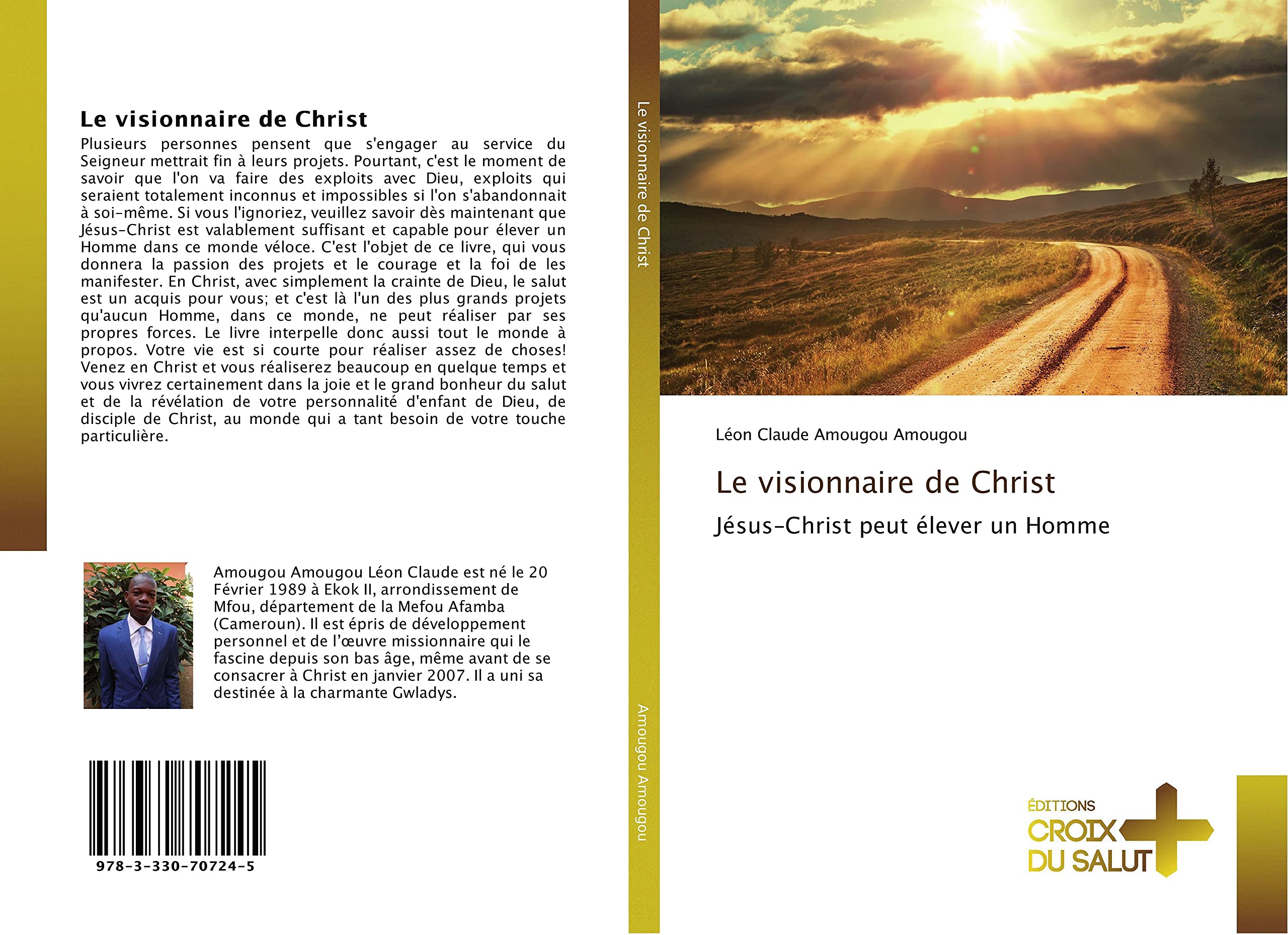 Le visionnaire de Christ: Jésus-Christ peut élever un Homme book