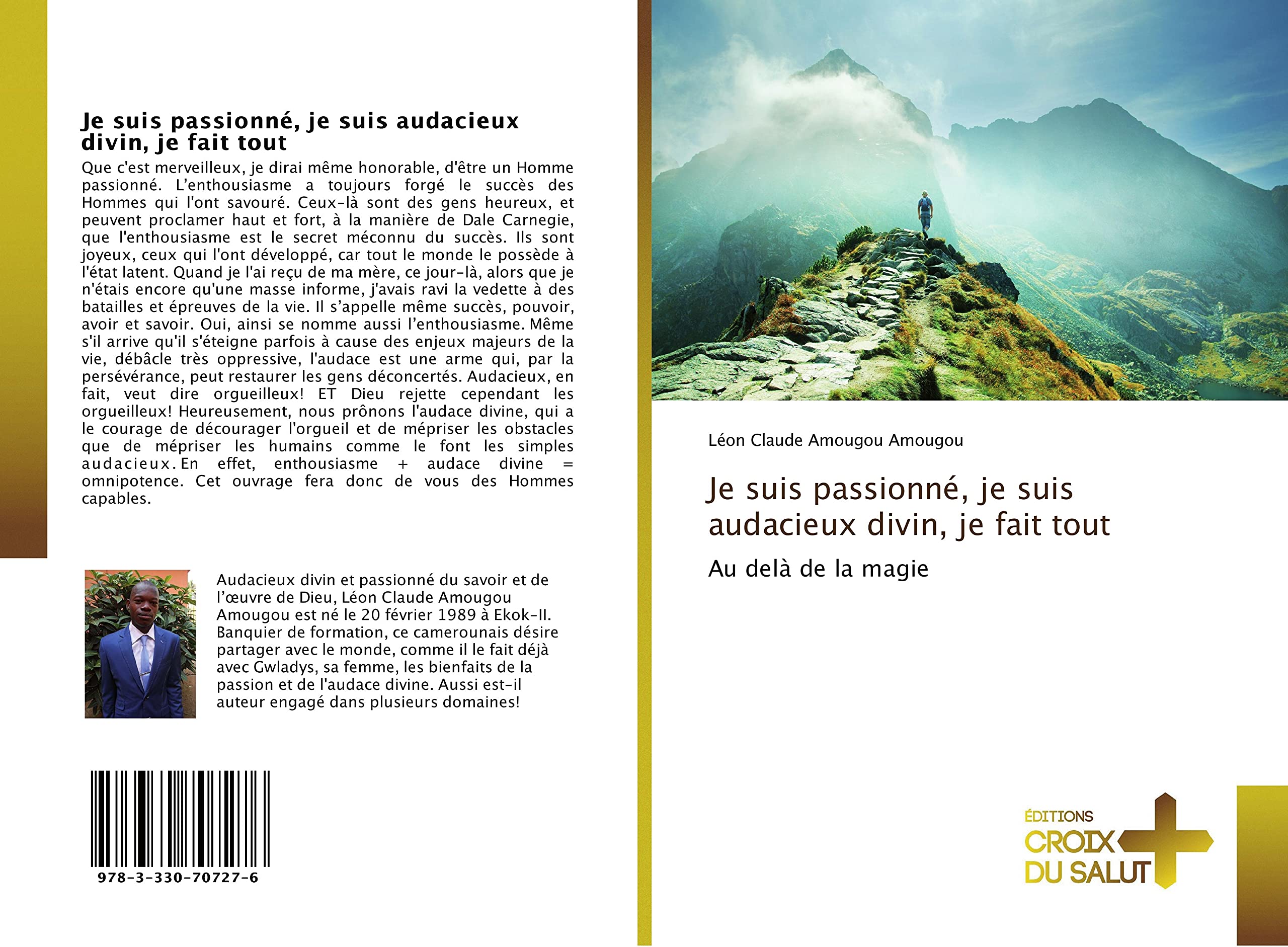 Je suis passionné, je suis audacieux divin, je fait tout: Au delà de la magie book