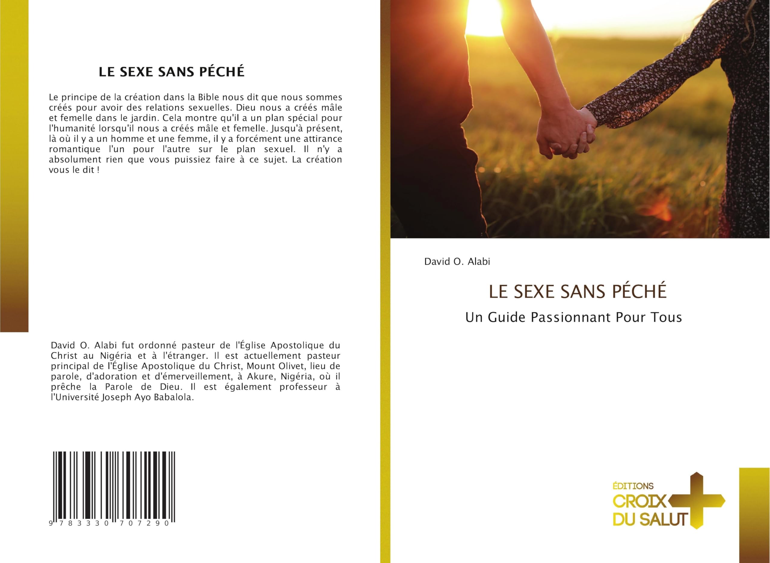 LE SEXE SANS PÉCHÉ: Un Guide Passionnant Pour Tous Religion & Esotericism