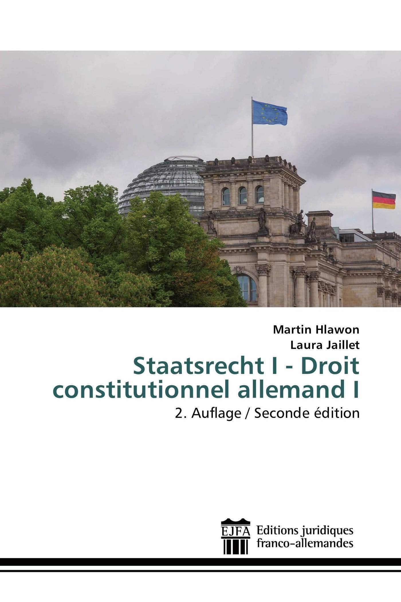 Staatsrecht i - droit constitutionnel allemand i: 2. Auflage / Seconde édition Law