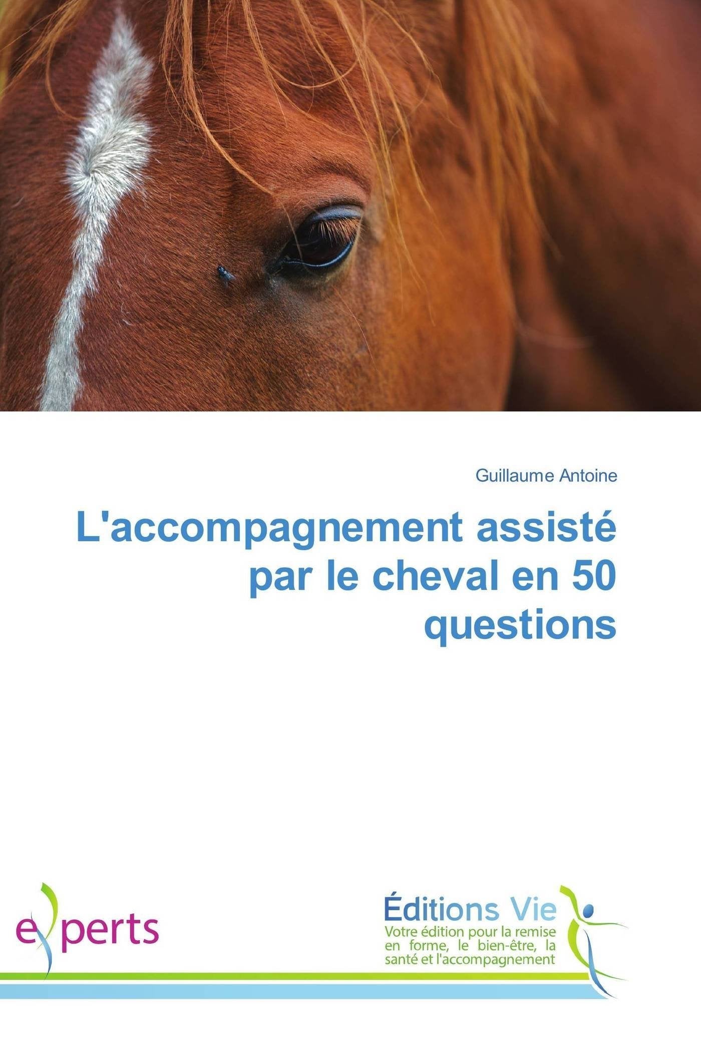 L'accompagnement assisté par le cheval en 50 questions book