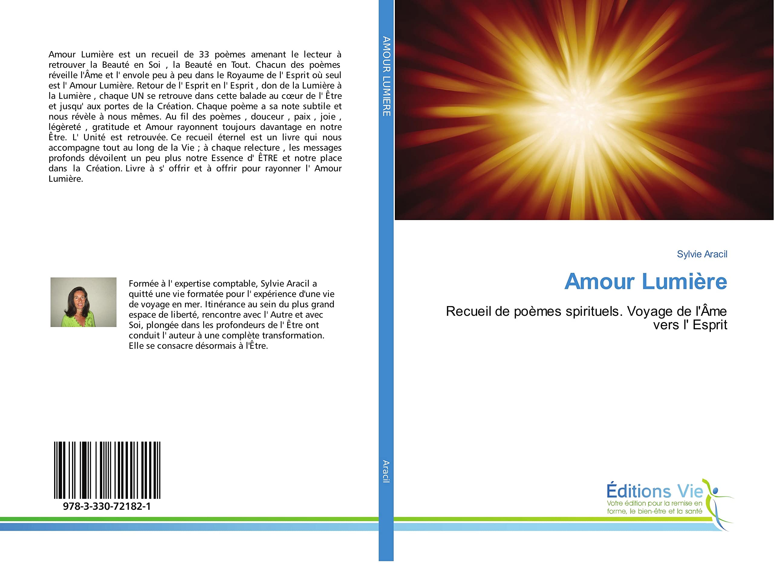 Amour Lumiere: Recueil de poemes spirituels. Voyage de l'Ame vers l'esprit book
