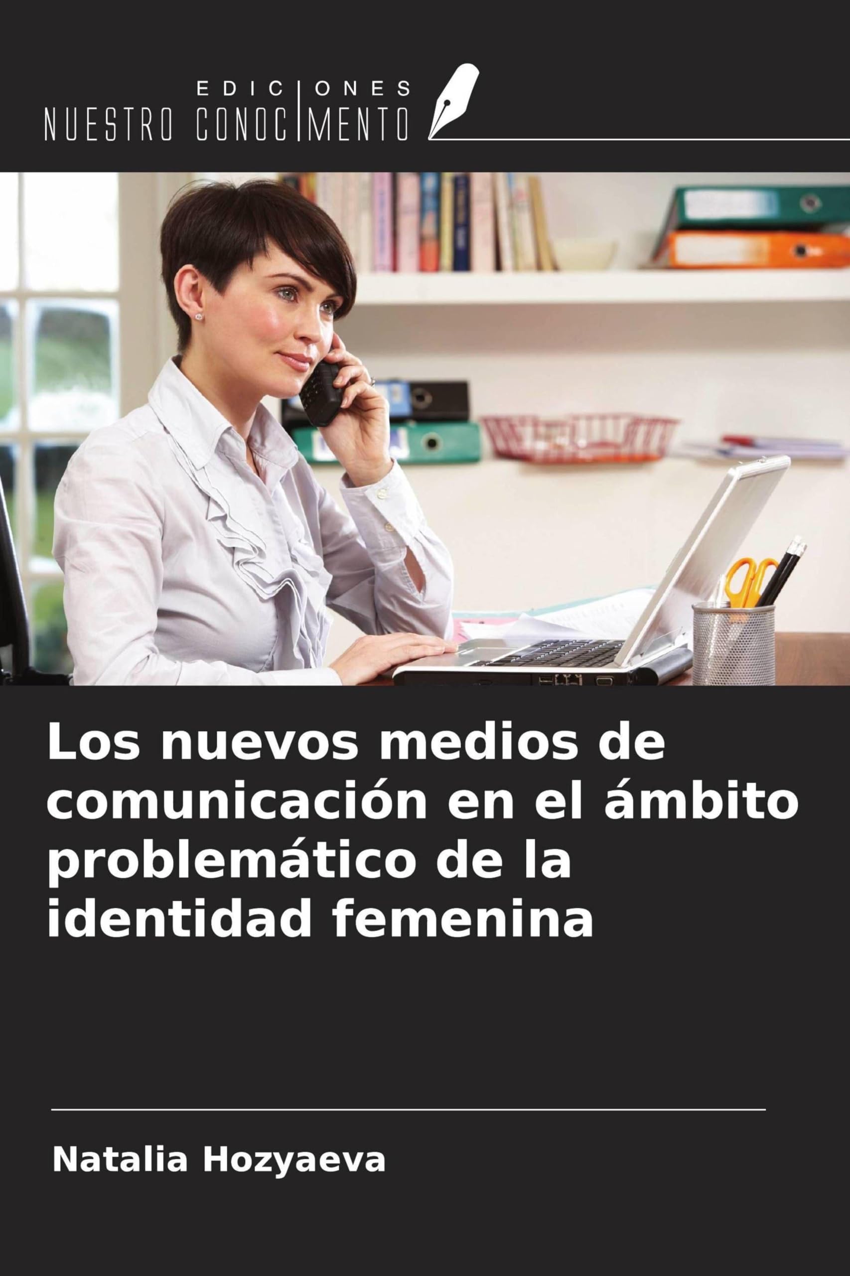 Los nuevos medios de comunicación en el ámbito problemático de la identidad femenina Law