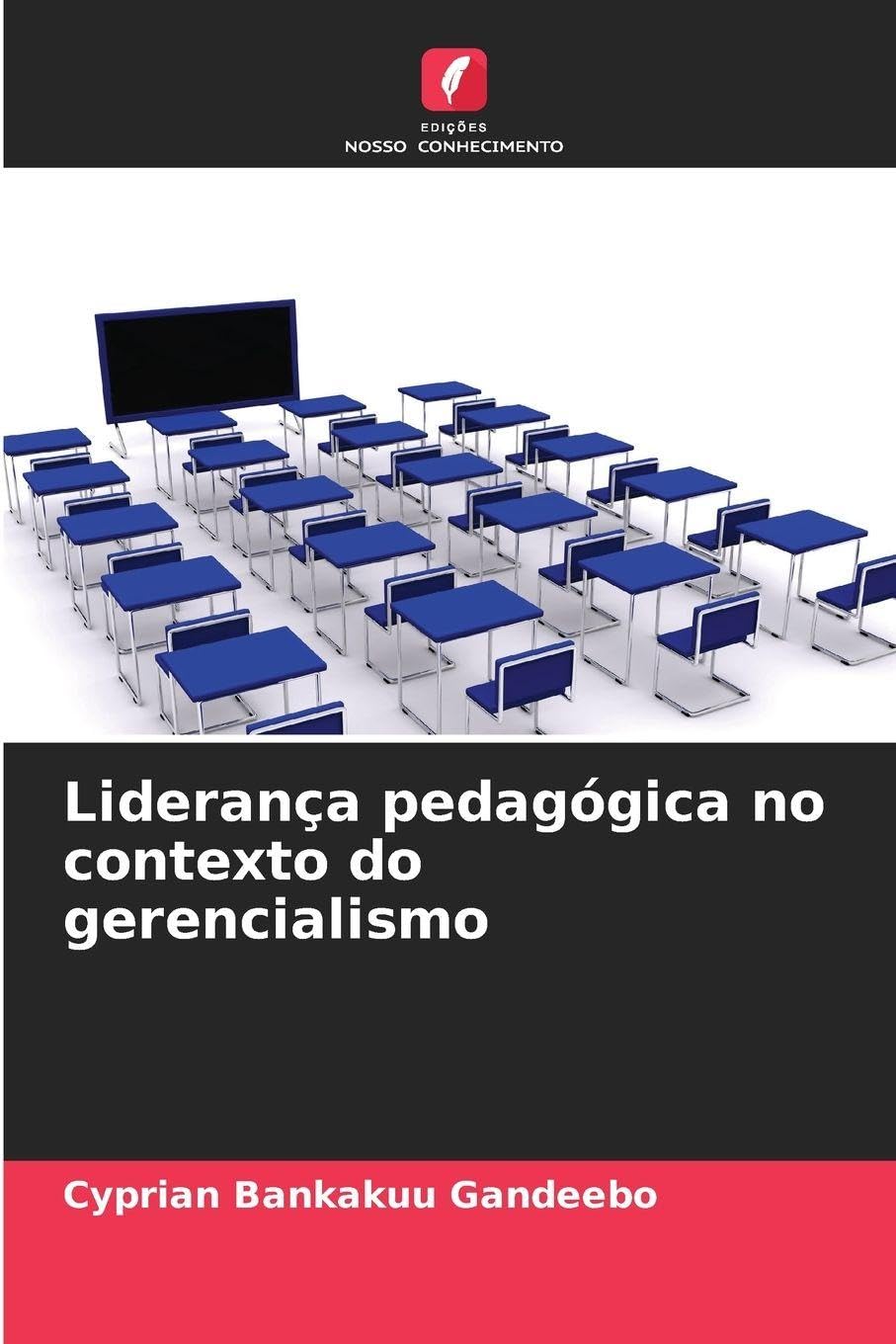 Liderança pedagógica no contexto do gerencialismo Education & Training