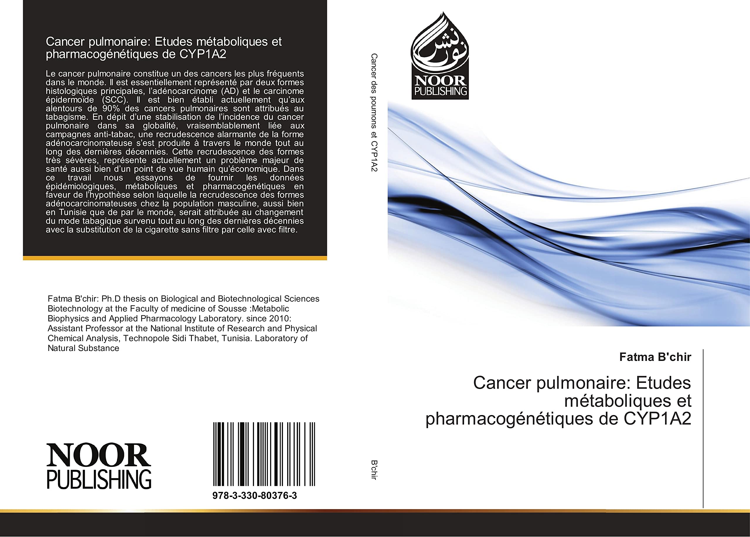 Cancer pulmonaire: Etudes métaboliques et pharmacogénétiques de CYP1A2 book
