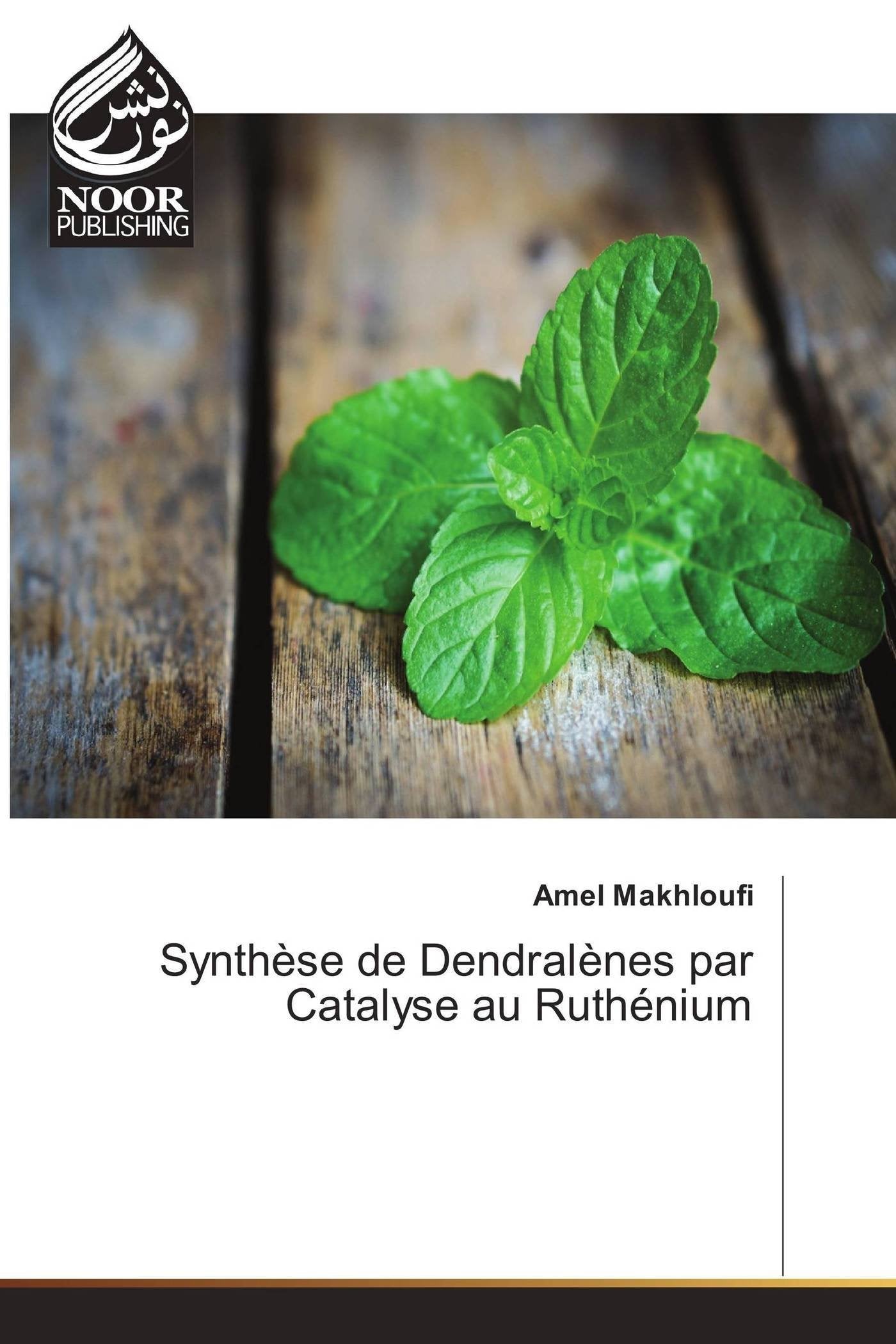 Synthèse de Dendralènes par Catalyse au Ruthénium book