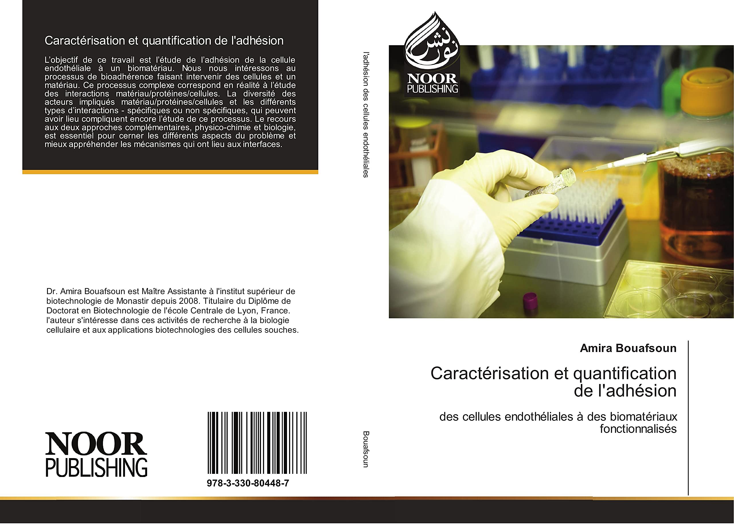 Caractérisation et quantification de l'adhésion: des cellules endothéliales à des biomatériaux fonctionnalisés book