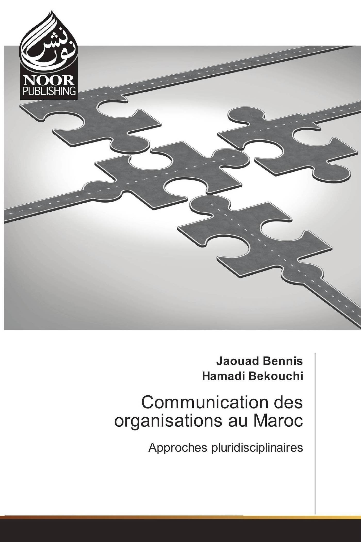 Communication des organisations au Maroc: Approches pluridisciplinaires book