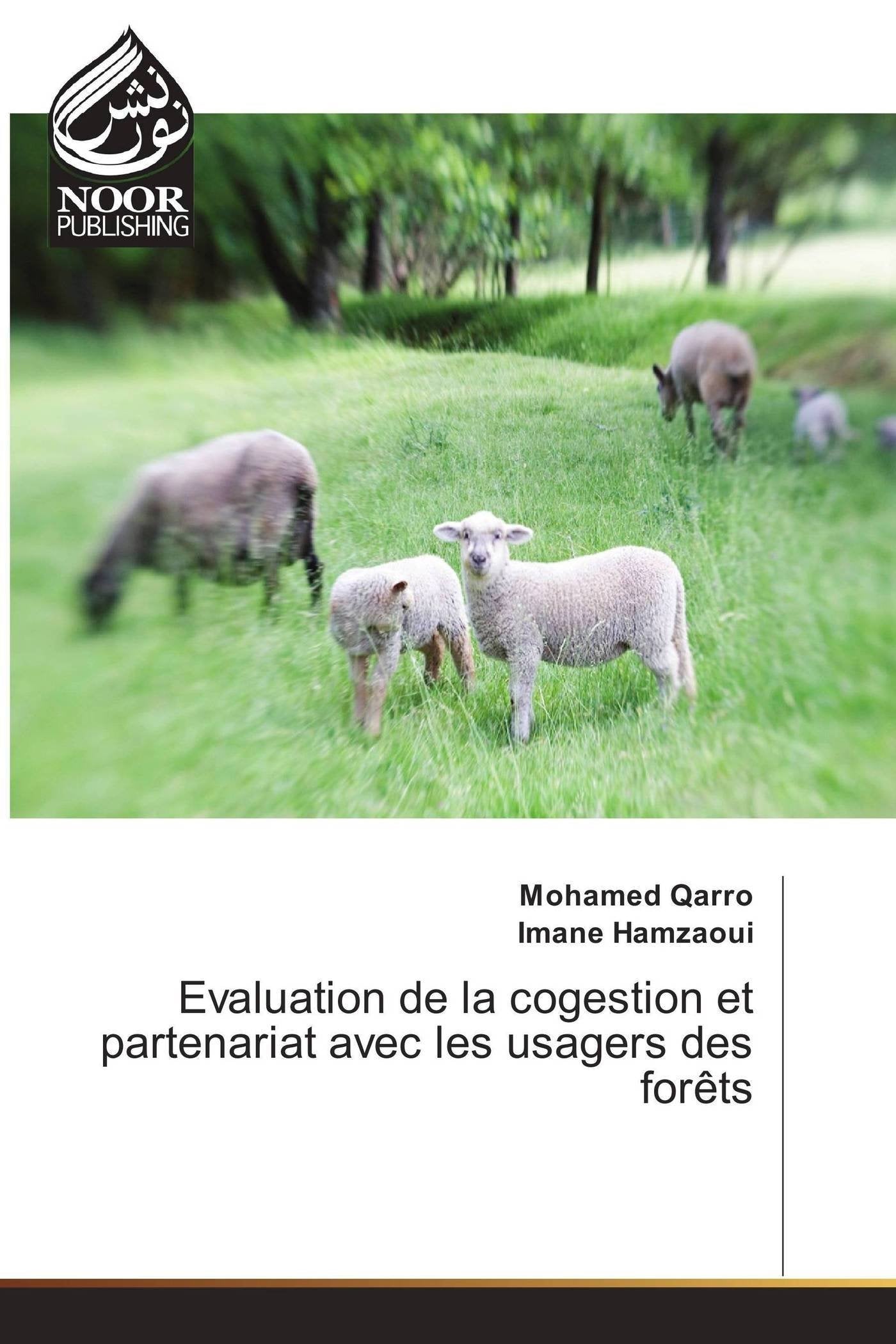 Evaluation De La Cogestion Et Partenariat Avec Les Usagers Des ForEts book