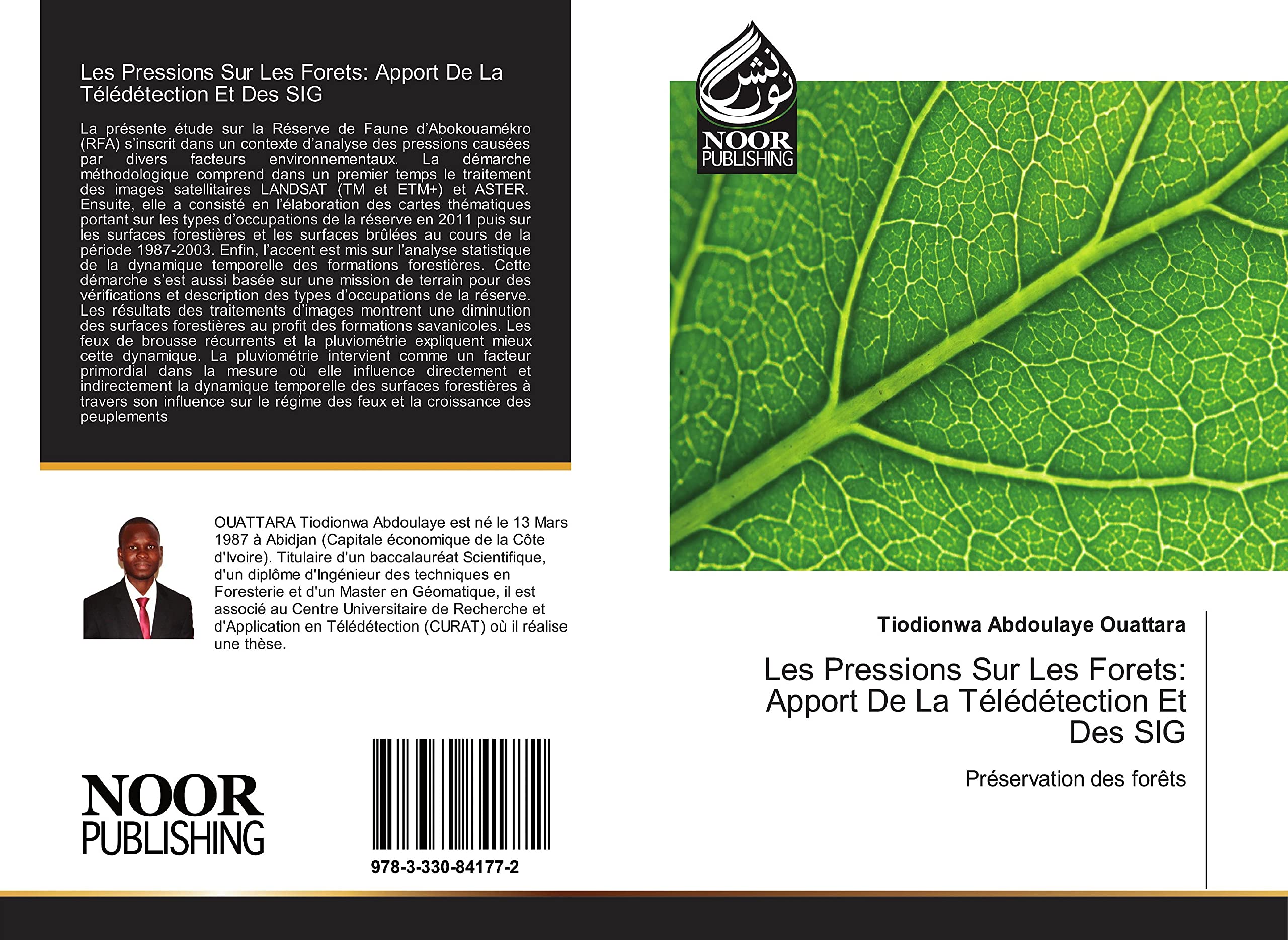 Les Pressions Sur Les Forets: Apport De La Télédétection Et Des SIG: Préservation des forêts book