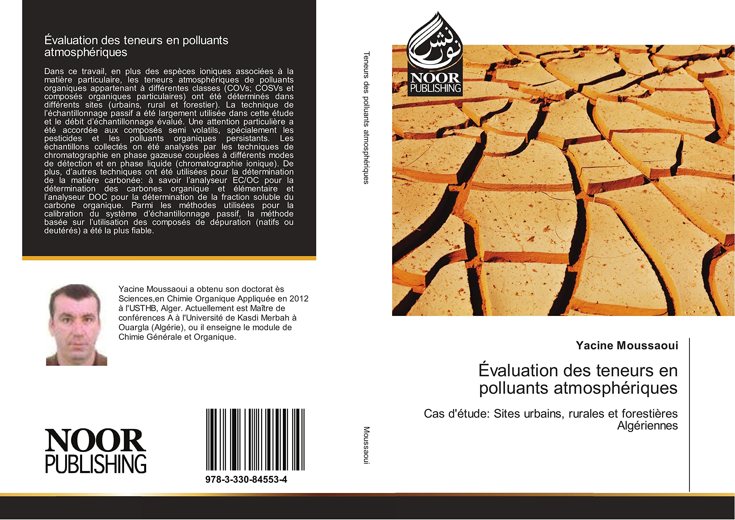 Évaluation des teneurs en polluants atmosphériques: Cas d'étude: Sites urbains, rurales et forestières Algériennes book