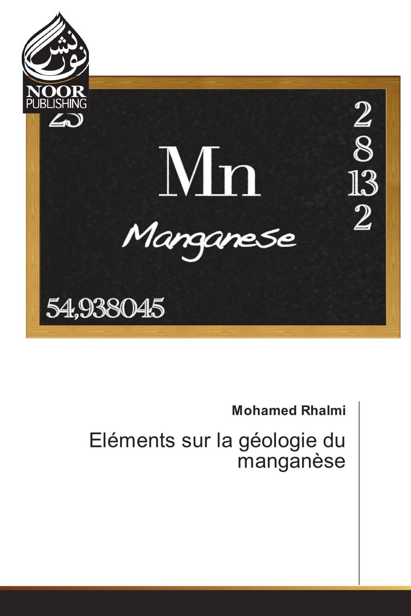 Eléments sur la géologie du manganèse book
