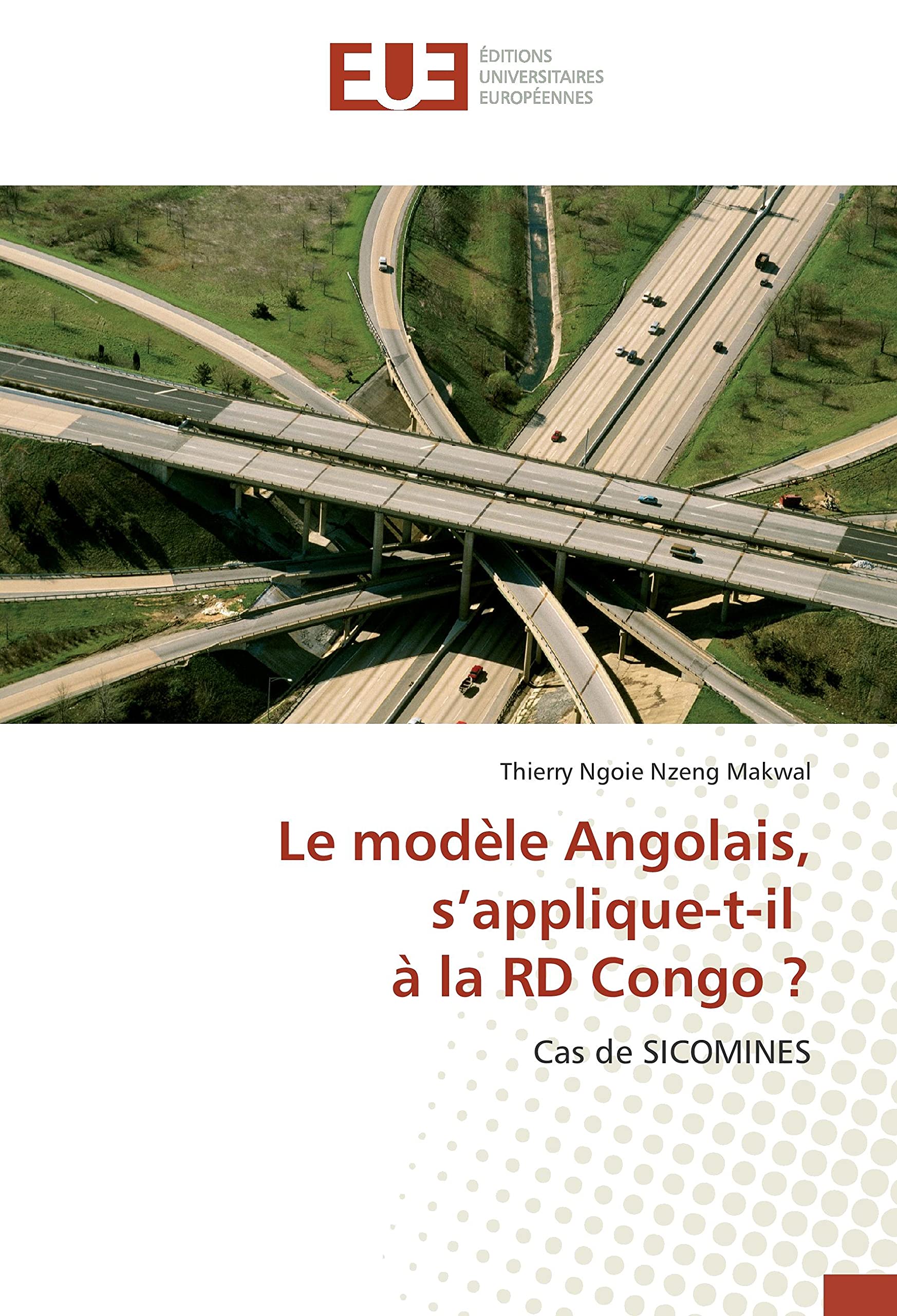 Le modèle Angolais, s’applique-t-il à la RD Congo ?: Cas de SICOMINES book