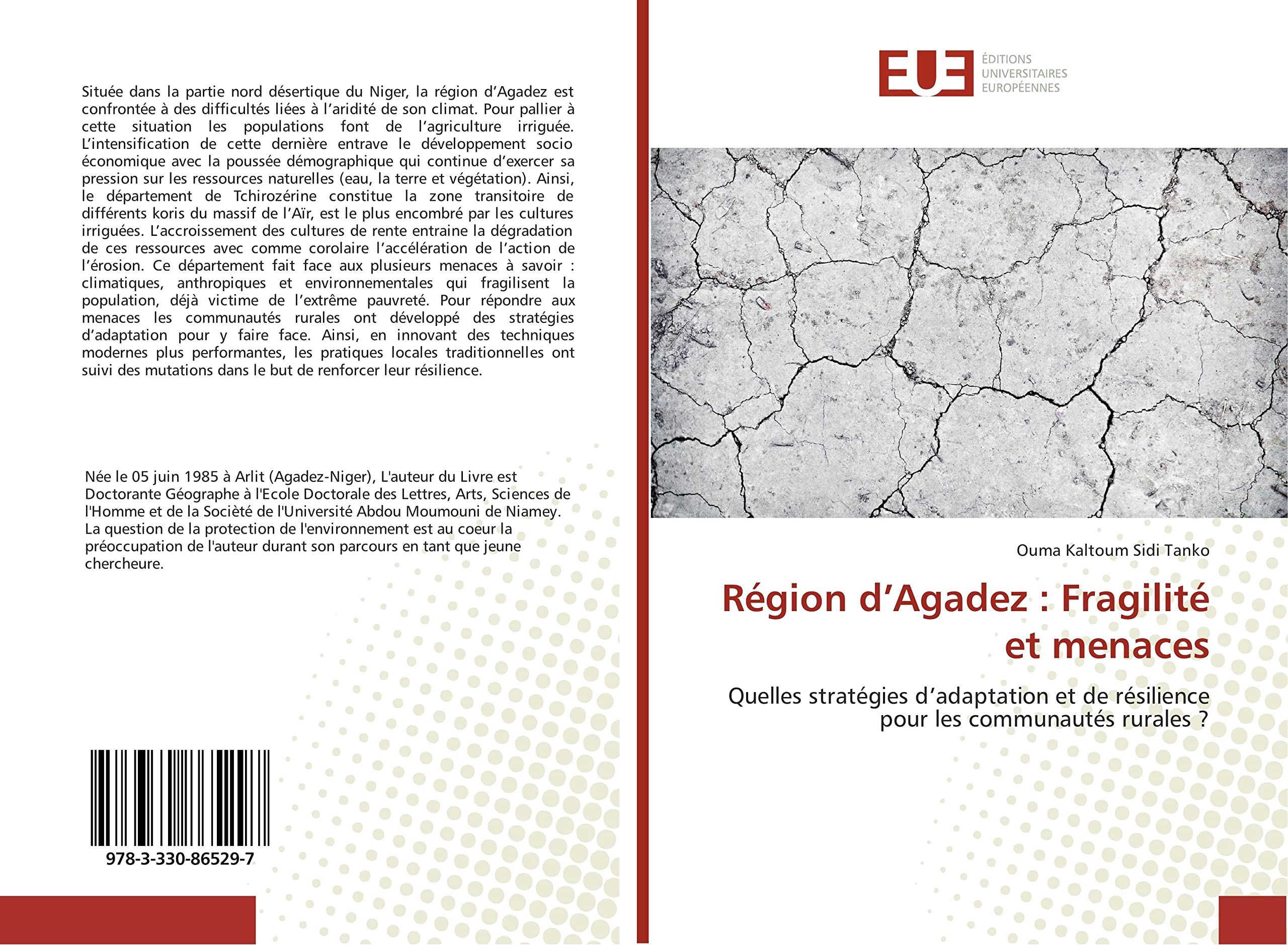 Région d’Agadez : Fragilité et menaces: Quelles stratégies d’adaptation et de résilience pour les communautés rurales ? book