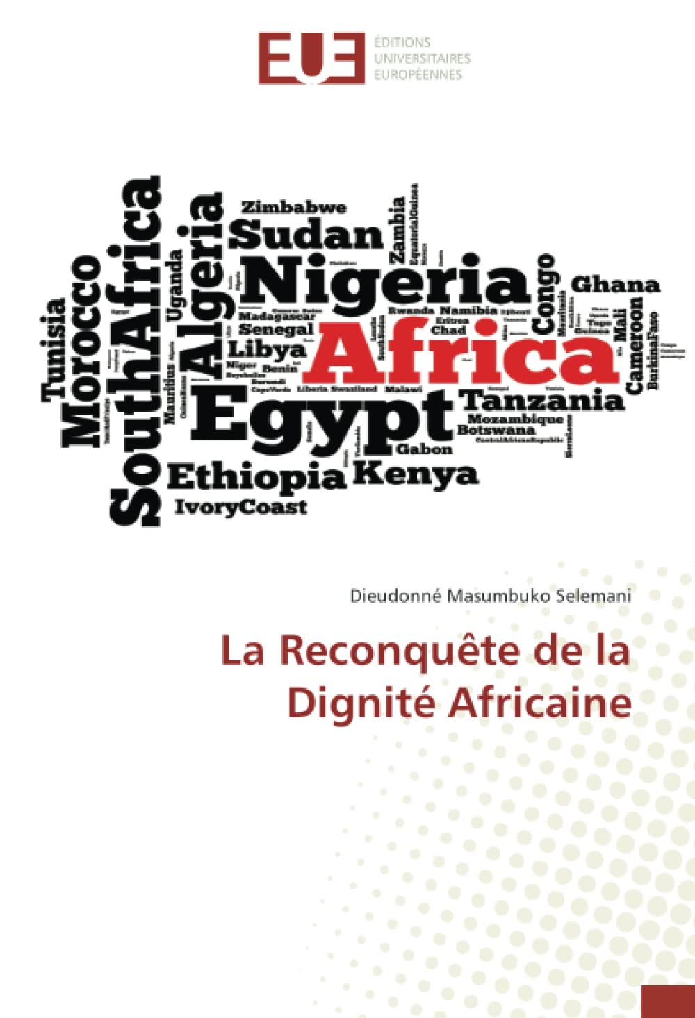La Reconquête de la Dignité Africaine book