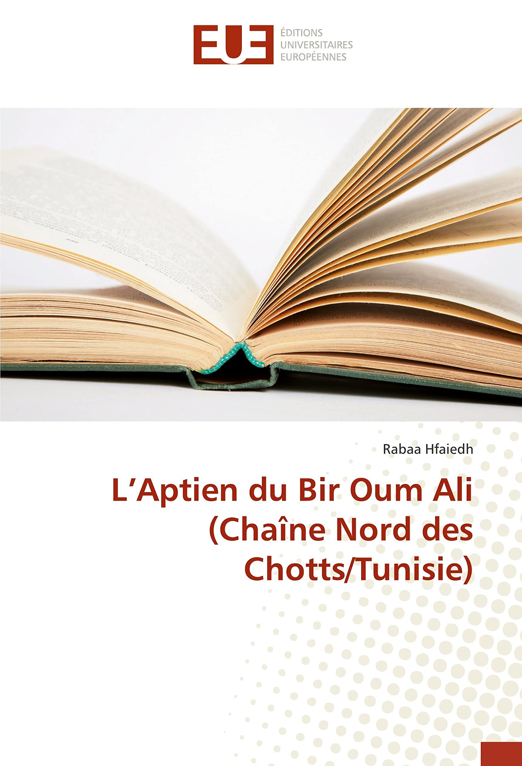 L’Aptien du Bir Oum Ali (Chaîne Nord des Chotts/Tunisie) book