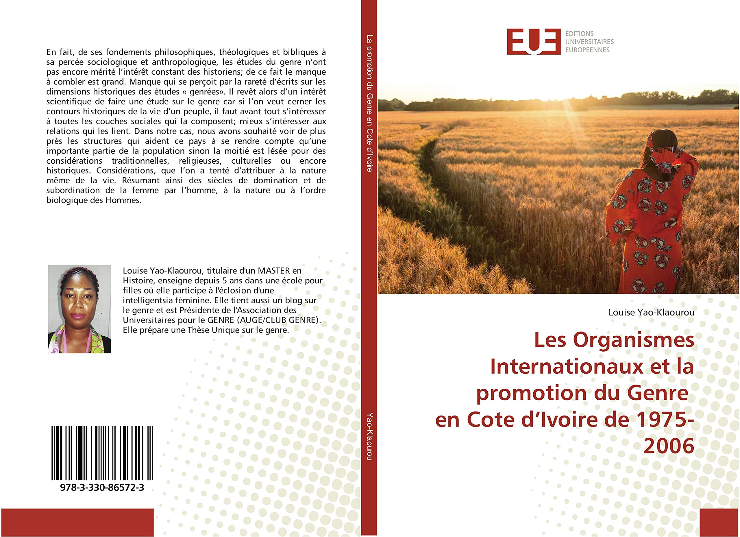 Les Organismes Internationaux et la promotion du Genre en Cote d'Ivoire de 1975-2006 book
