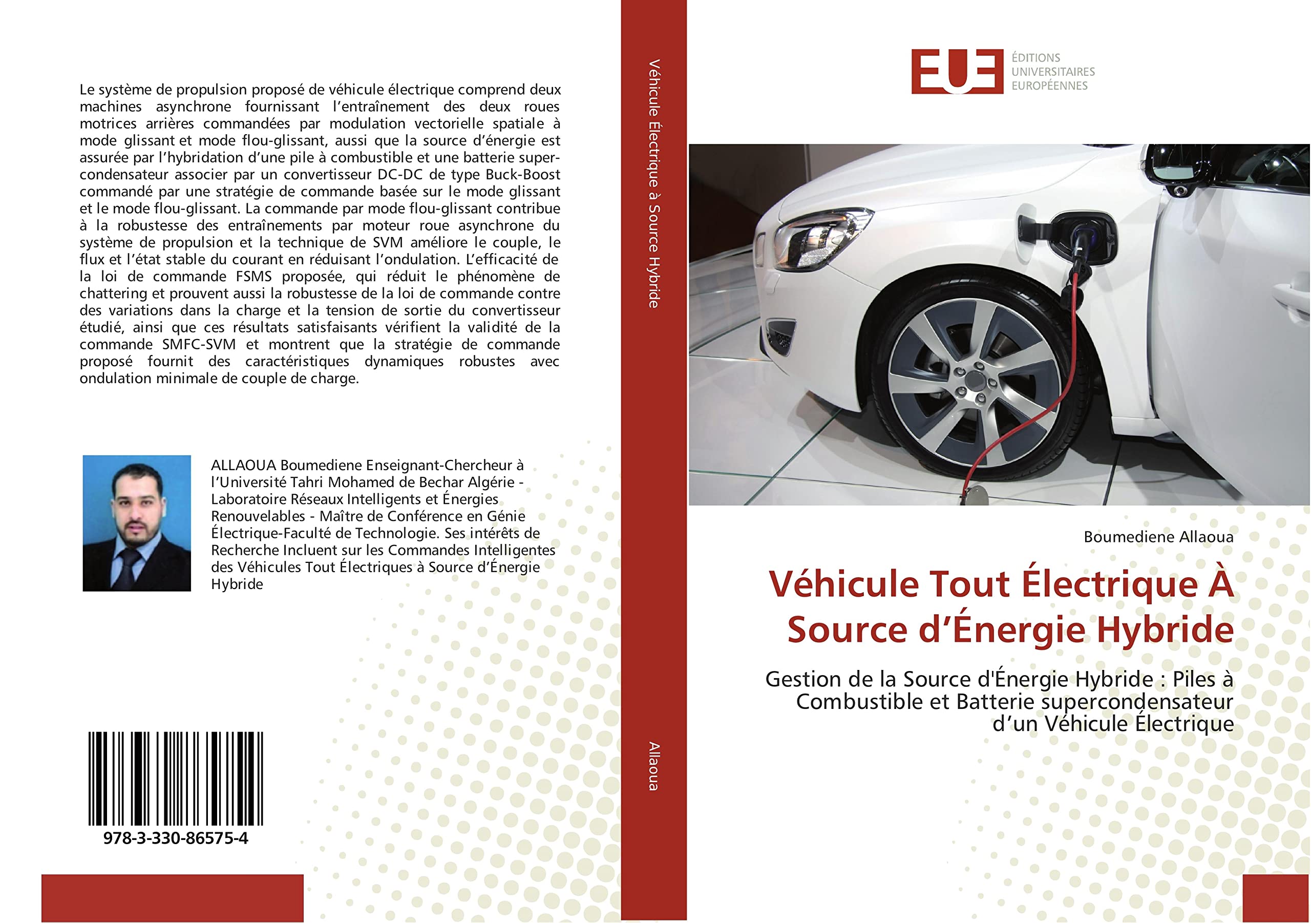 Vehicule Tout electrique A Source d'energie Hybride: Gestion de la source d'energie hybride : piles a combustible et batterie supercondensateur book