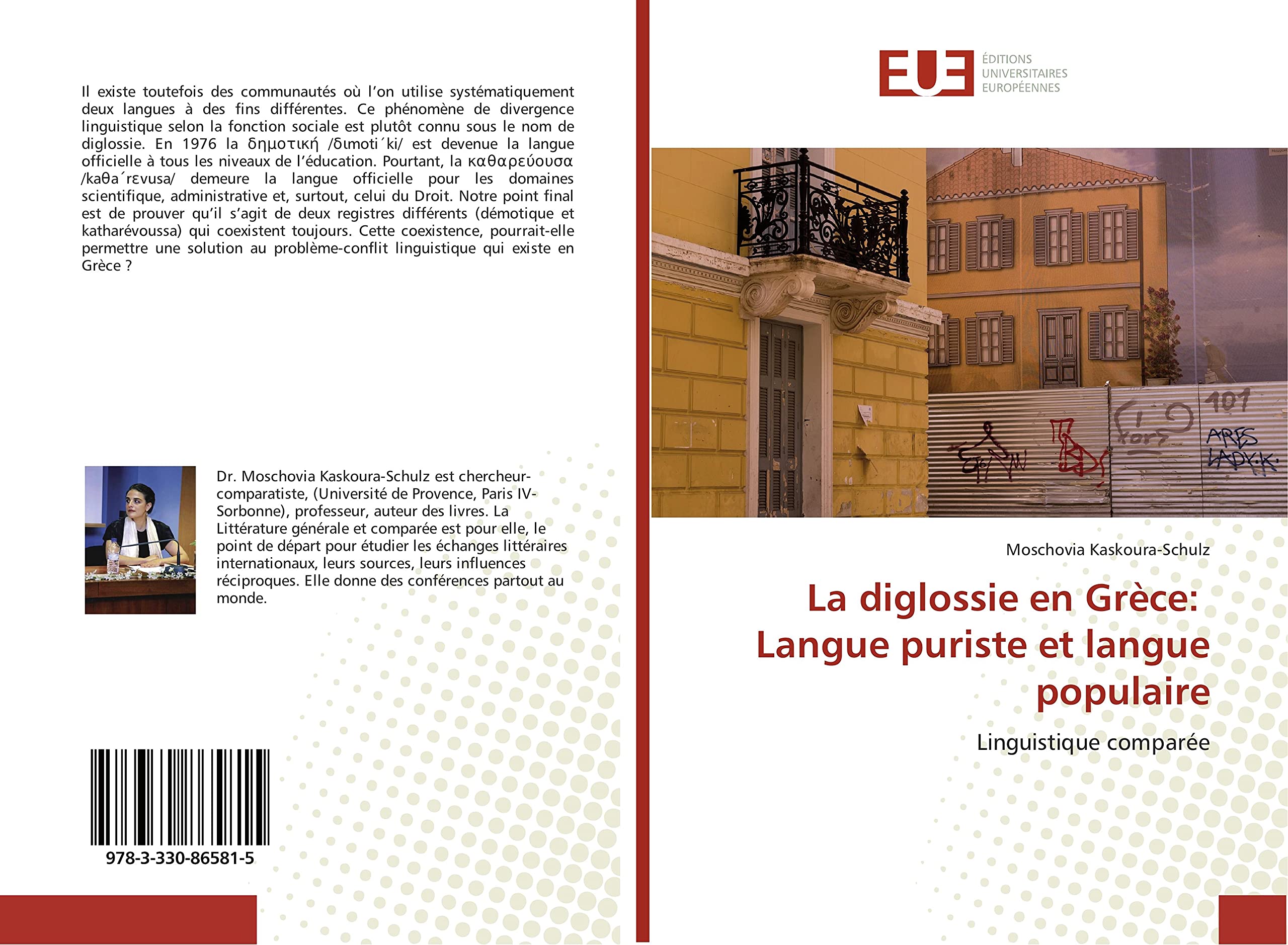 La diglossie en Grèce: Langue puriste et langue populaire: Linguistique comparée book