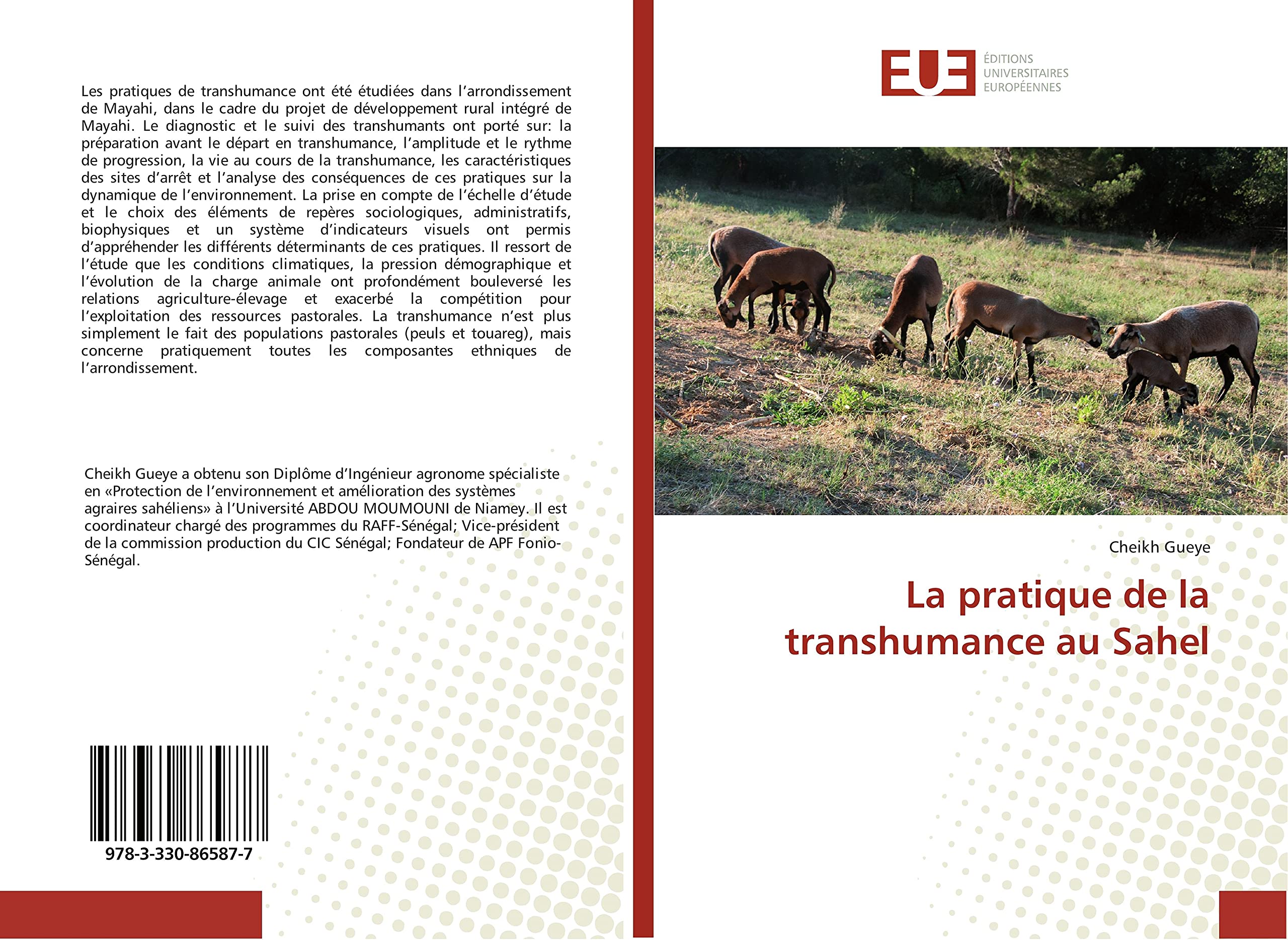La pratique de la transhumance au Sahel book