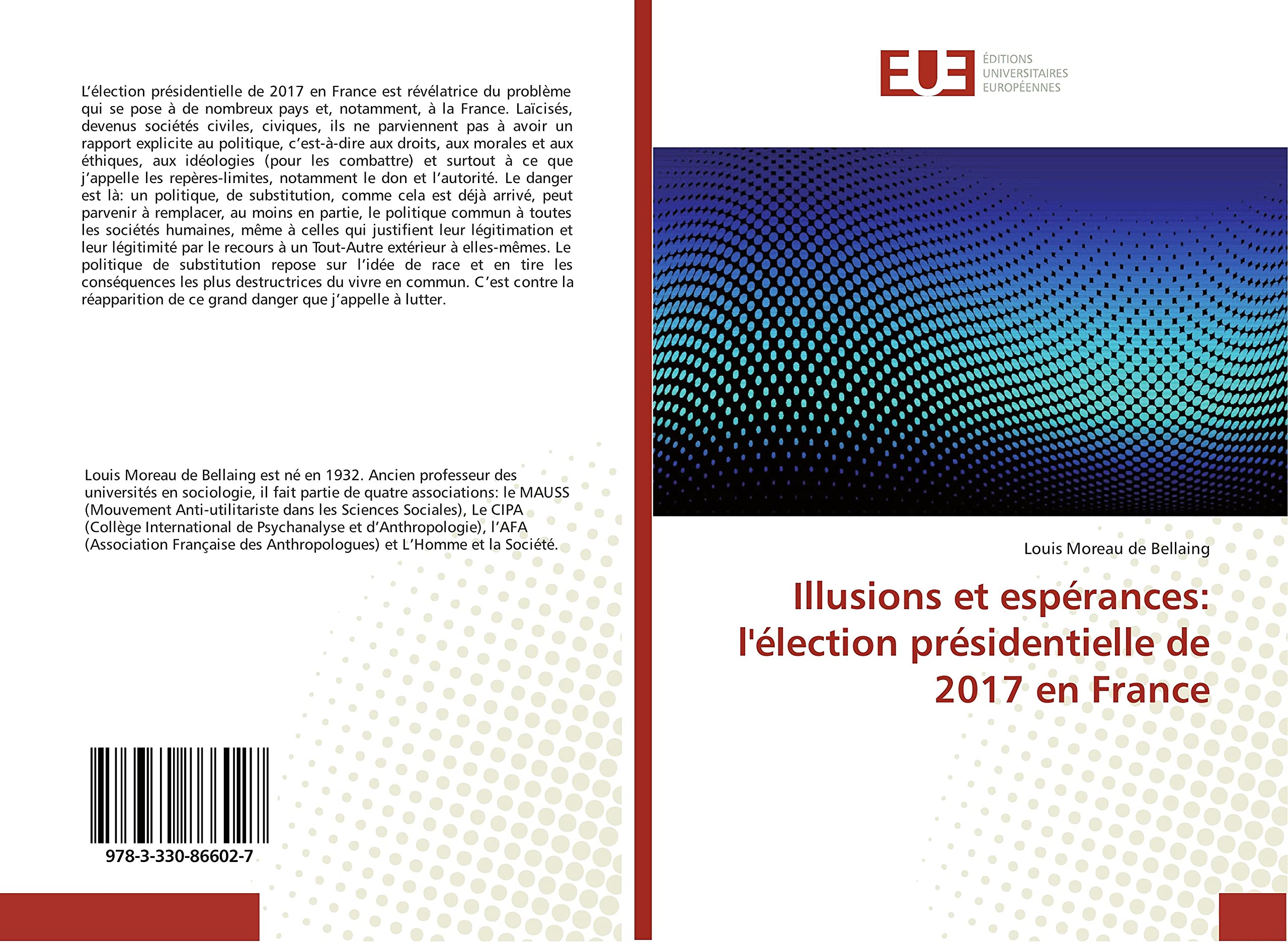 Illusions et espérances: l'élection présidentielle de 2017 en France book