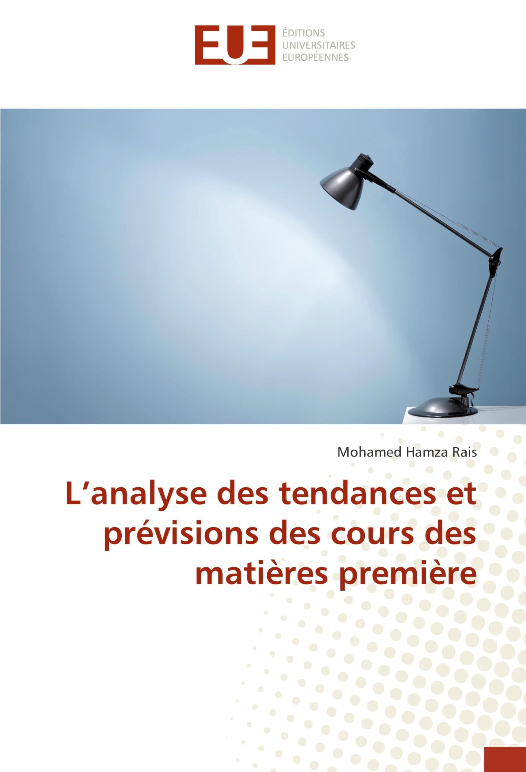 L'analyse des tendances et prévisions des cours des matières première book