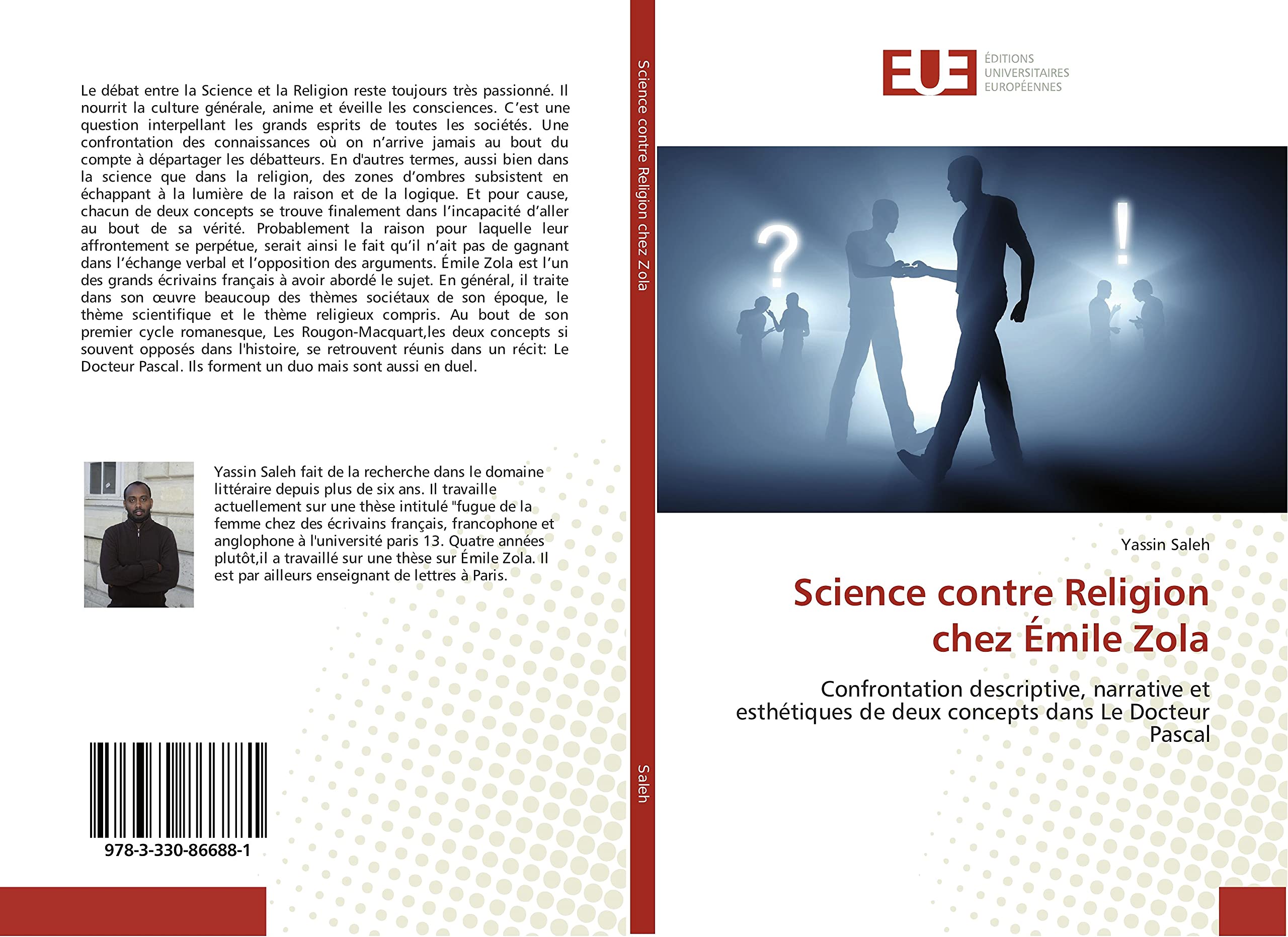 Science contre Religion chez Émile Zola: Confrontation descriptive, narrative et esthétiques de deux concepts dans Le Docteur Pascal book
