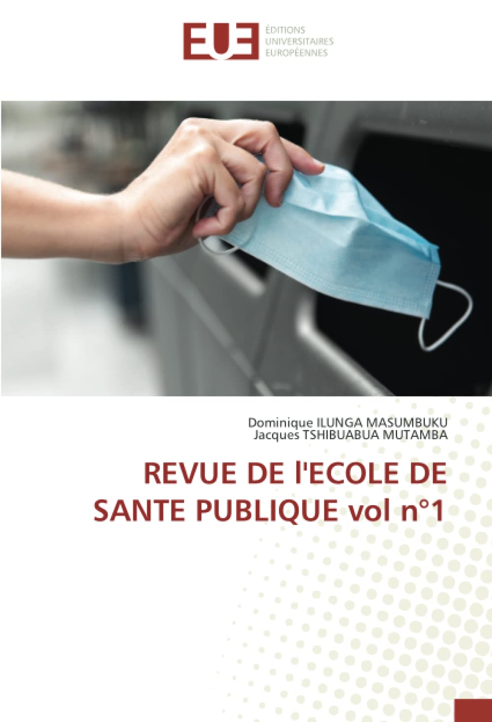 REVUE DE l'ECOLE DE SANTE PUBLIQUE vol n°1 book
