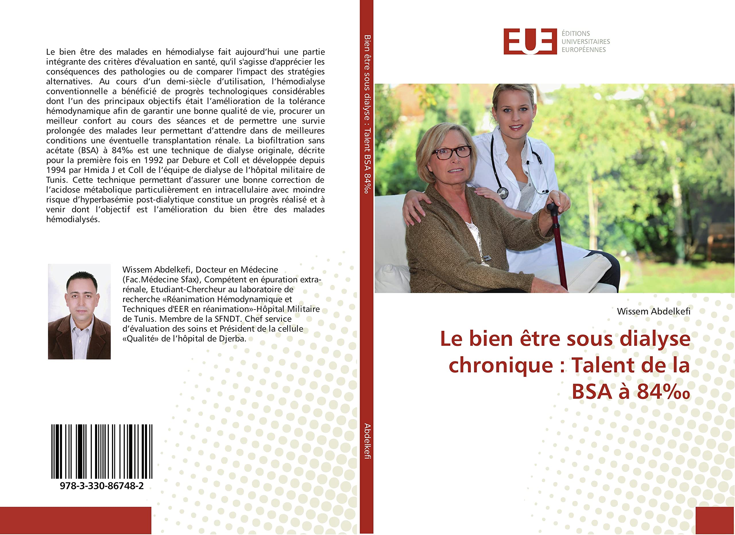 Le bien être sous dialyse chronique : Talent de la BSA à 84‰ book